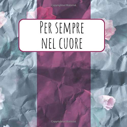 Per sempre nel cuore: Libro degli ospiti per funerale - Libro di condoglianze - Un libro di accompagnamento funebre per genitori, fratelli, parenti, ... - in ospedale - funerale - Lutto - Memoria Death & Mourning