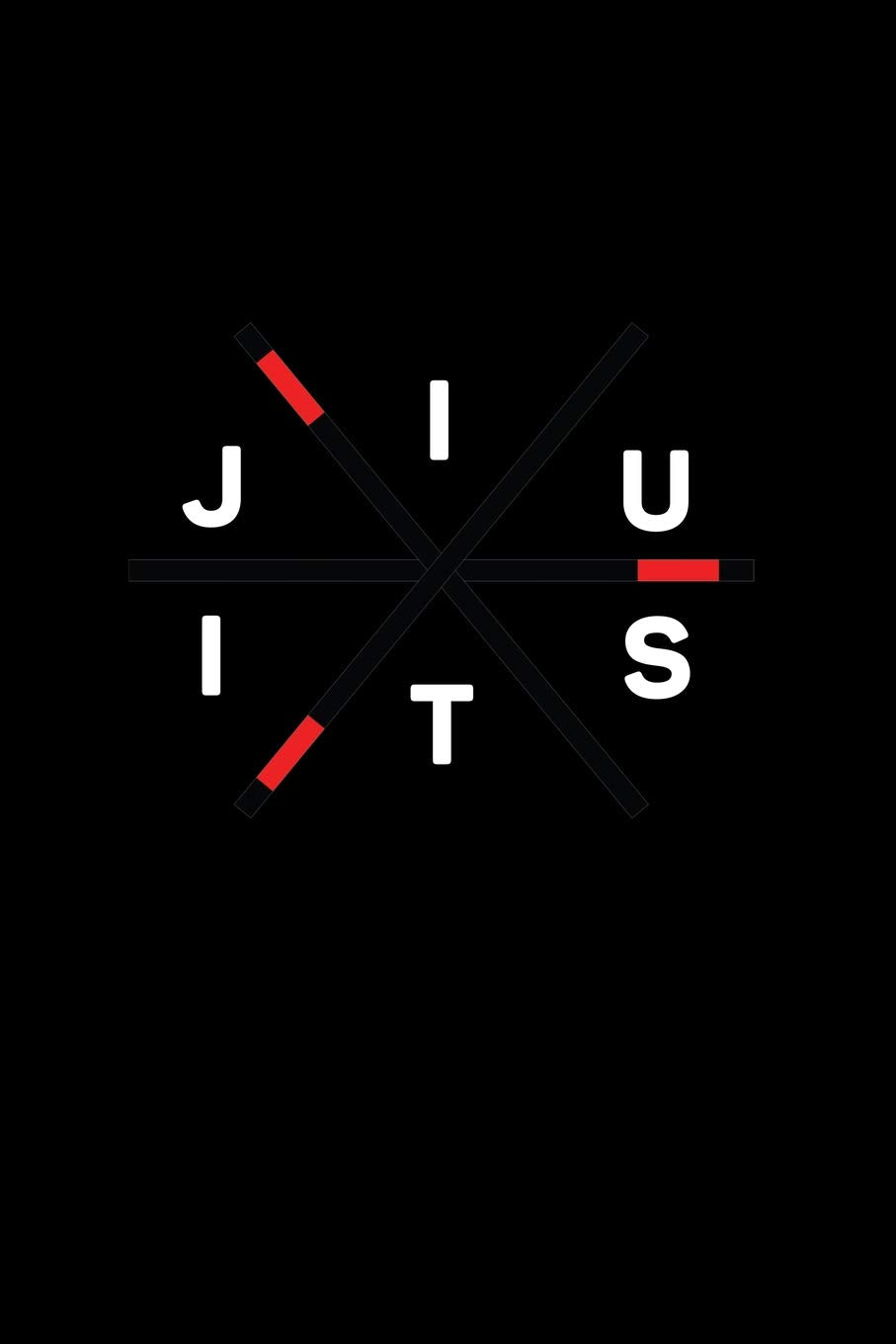 Jiu Jitsu: Lined Journal - Jiu Jitsu Black MMA Fighting Sport BJJ Fighter Gift - Black Ruled Diary, Prayer, Gratitude, Writing, Travel, Notebook For Men Women - 6x9 120 pages - Ivory Paper book