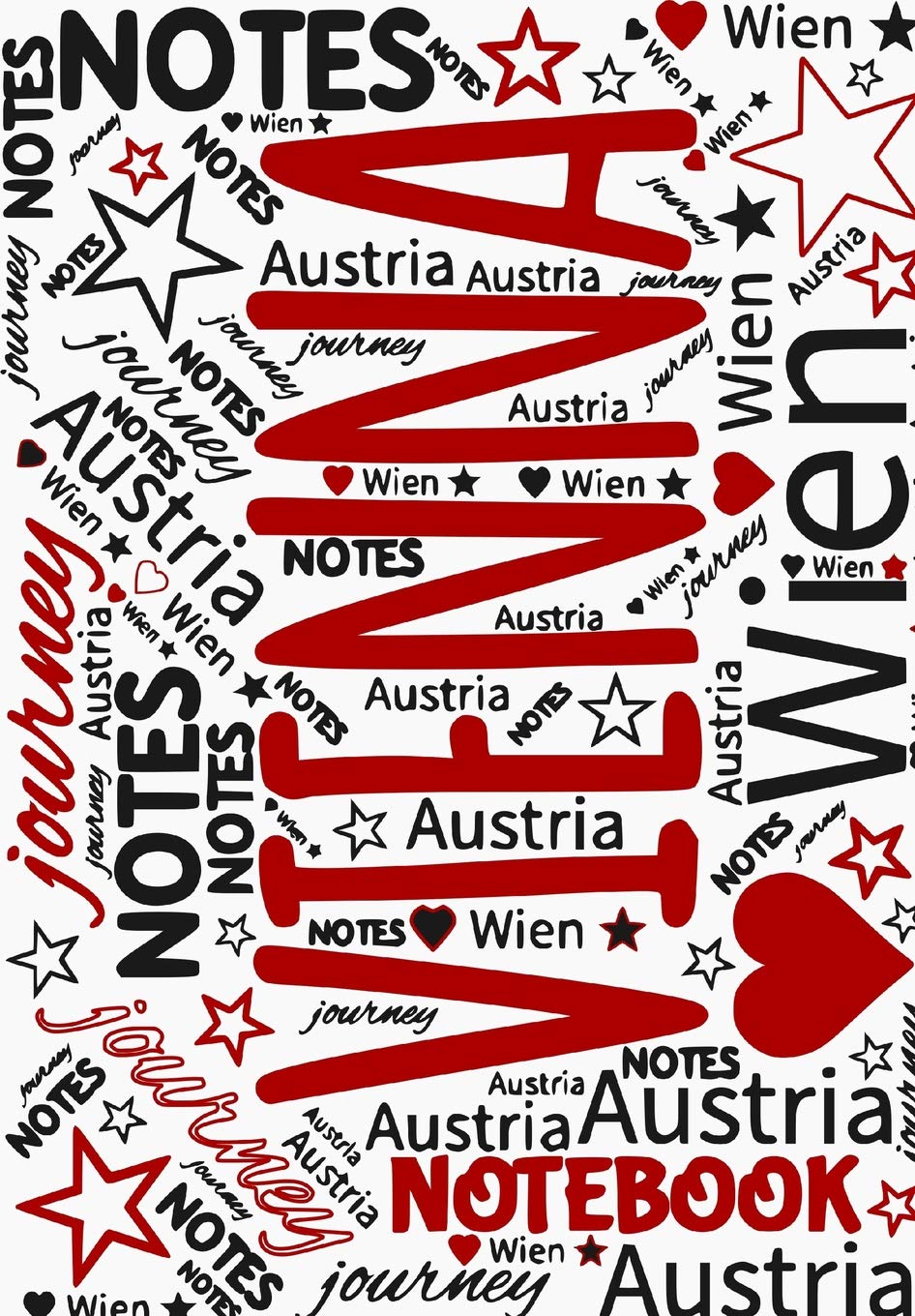 Vienna Notebook: Austria Journey Notes Travel Journal | Reisetagebuch Wien Notizbuch unliniert International