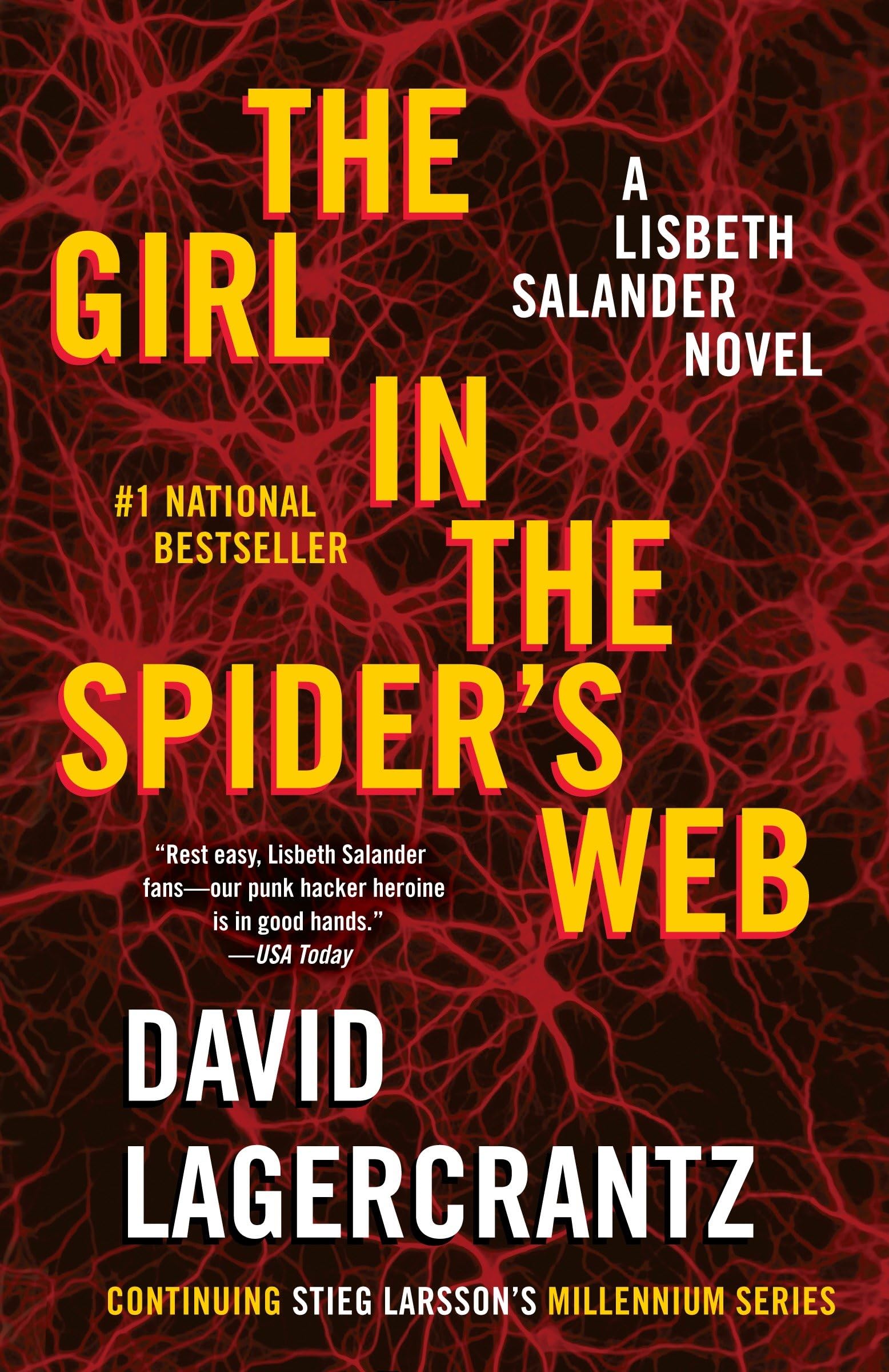 The Girl in the Spider's Web: A Lisbeth Salander Novel, Continuing Stieg Larsson's Millennium Series (Lisbeth Salander: Millennium) Contemporary literature