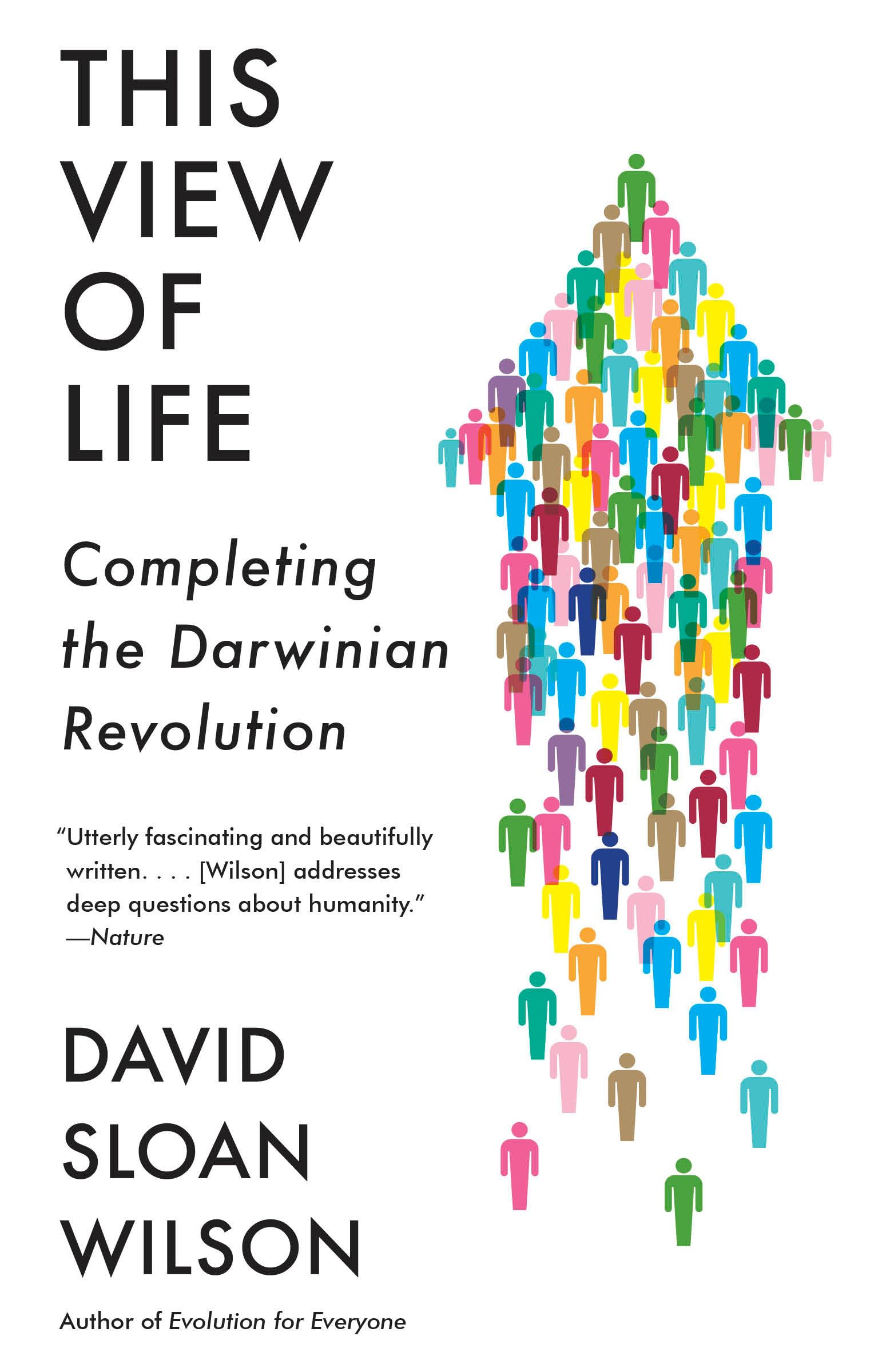 This View of Life: Completing the Darwinian Revolution Philosophy