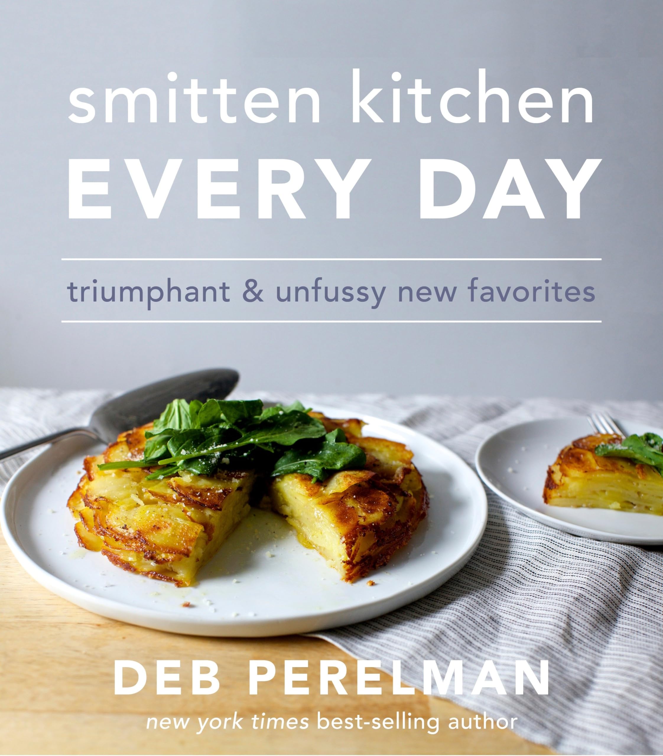 Smitten Kitchen Every Day: Triumphant and Unfussy New Favorites: A Cookbook Leisure, Home & Garden