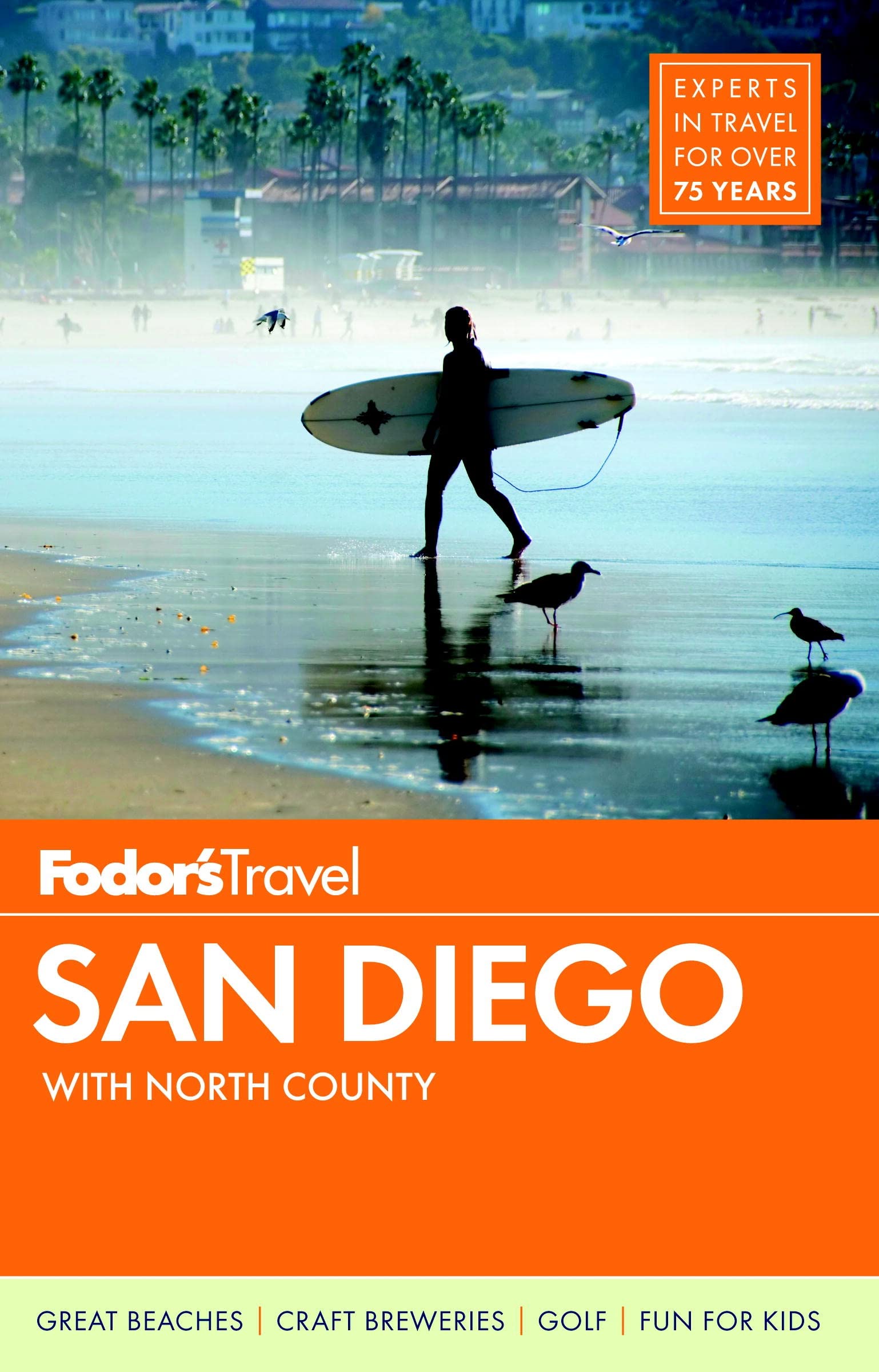Fodor's San Diego: with North County (Full-color Travel Guide, 30) Leisure, Home & Garden