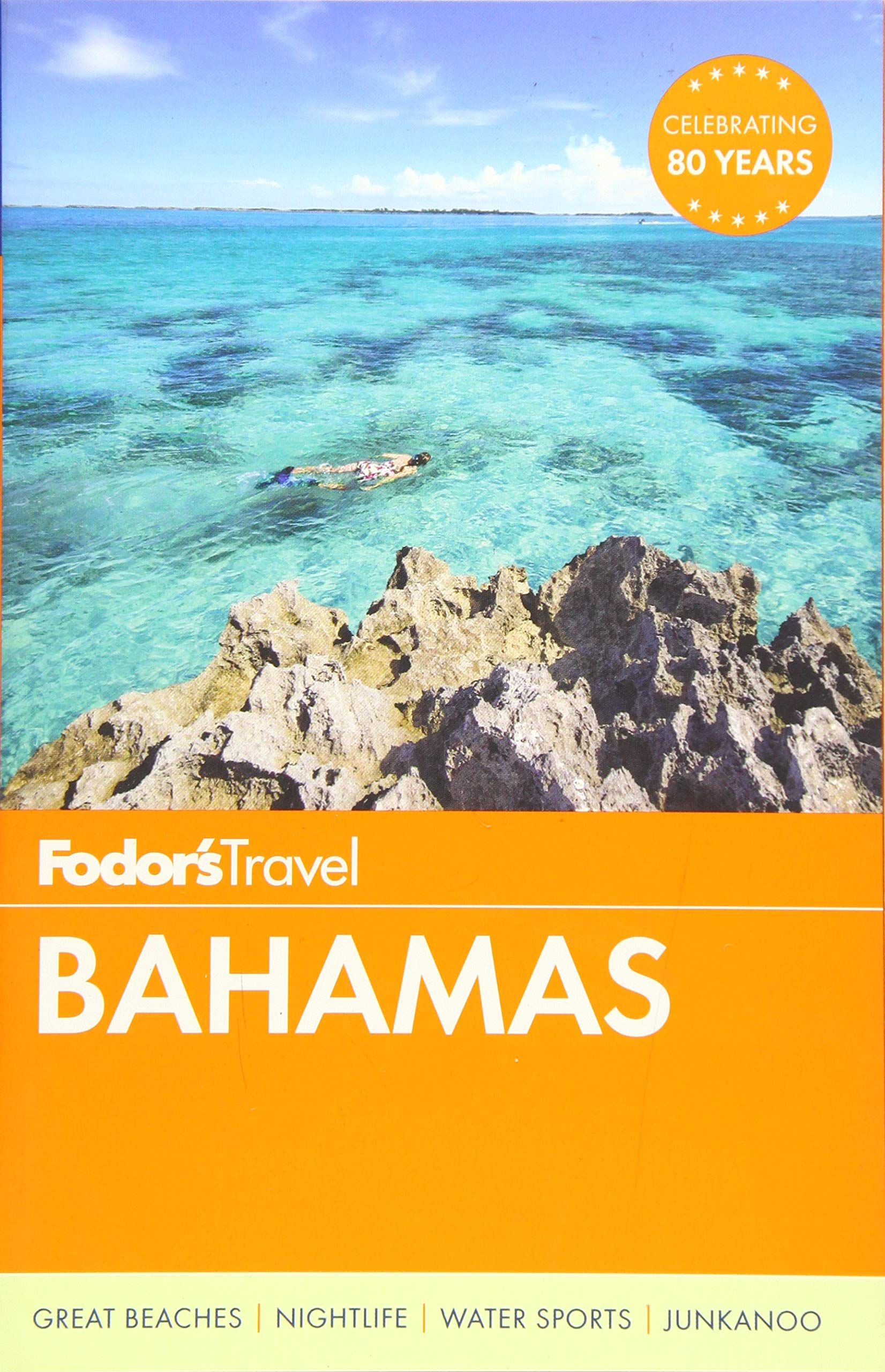 Fodor's Bahamas (Full-color Travel Guide, 30) Leisure, Home & Garden