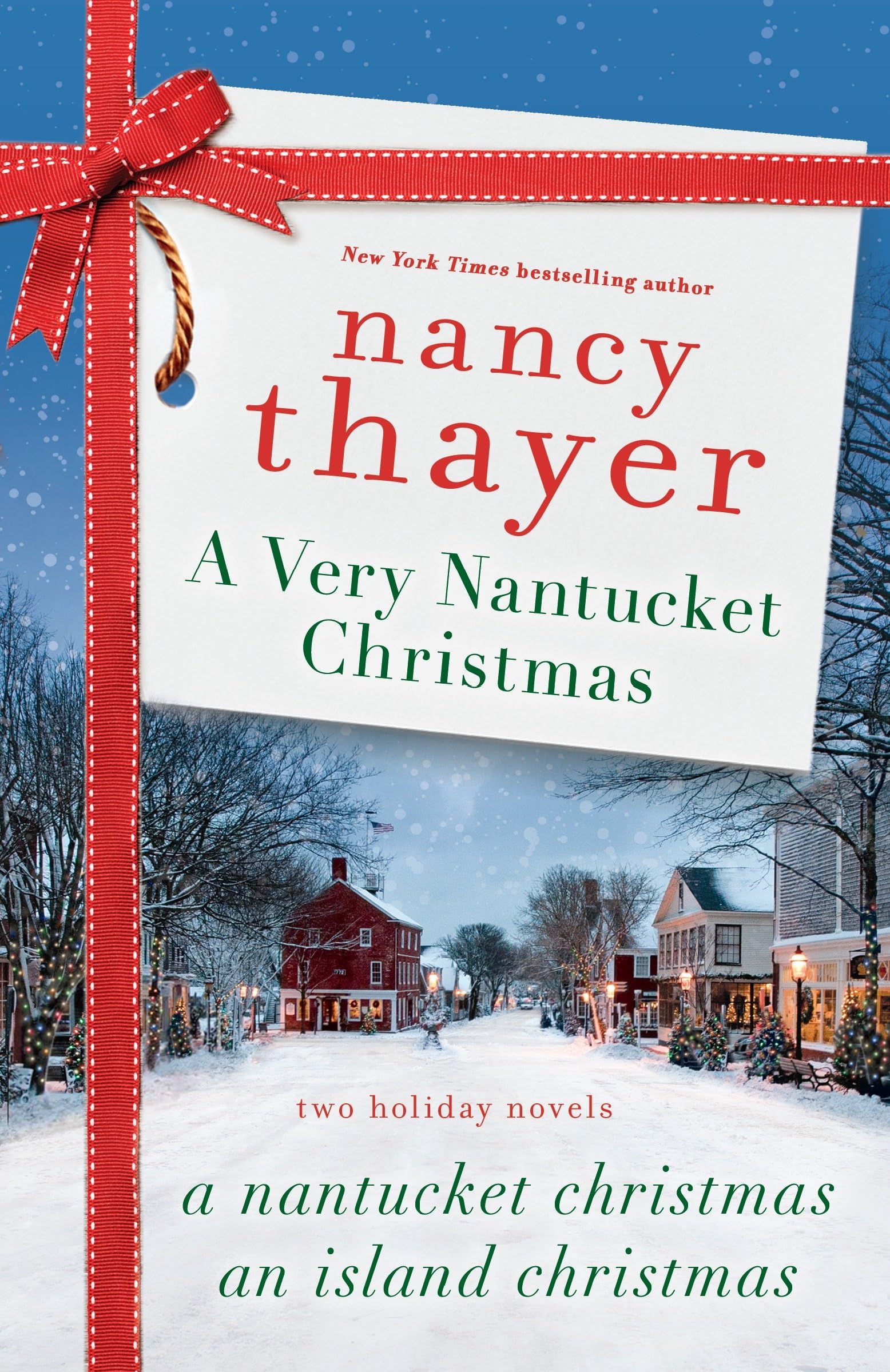 A Very Nantucket Christmas: Two Holiday Novels Contemporary literature