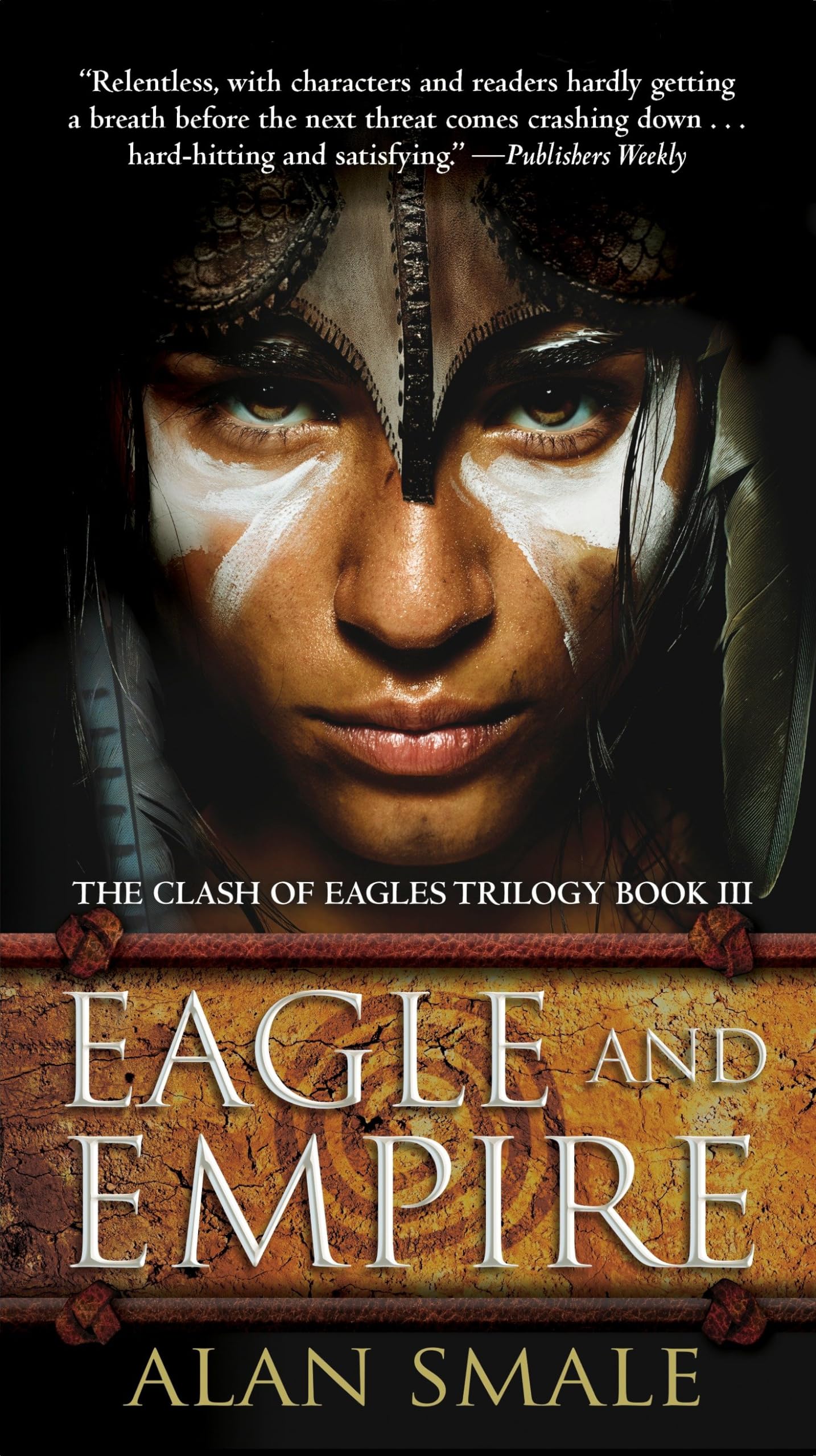 Eagle and Empire: The Clash of Eagles Trilogy Book III Action & Adventure