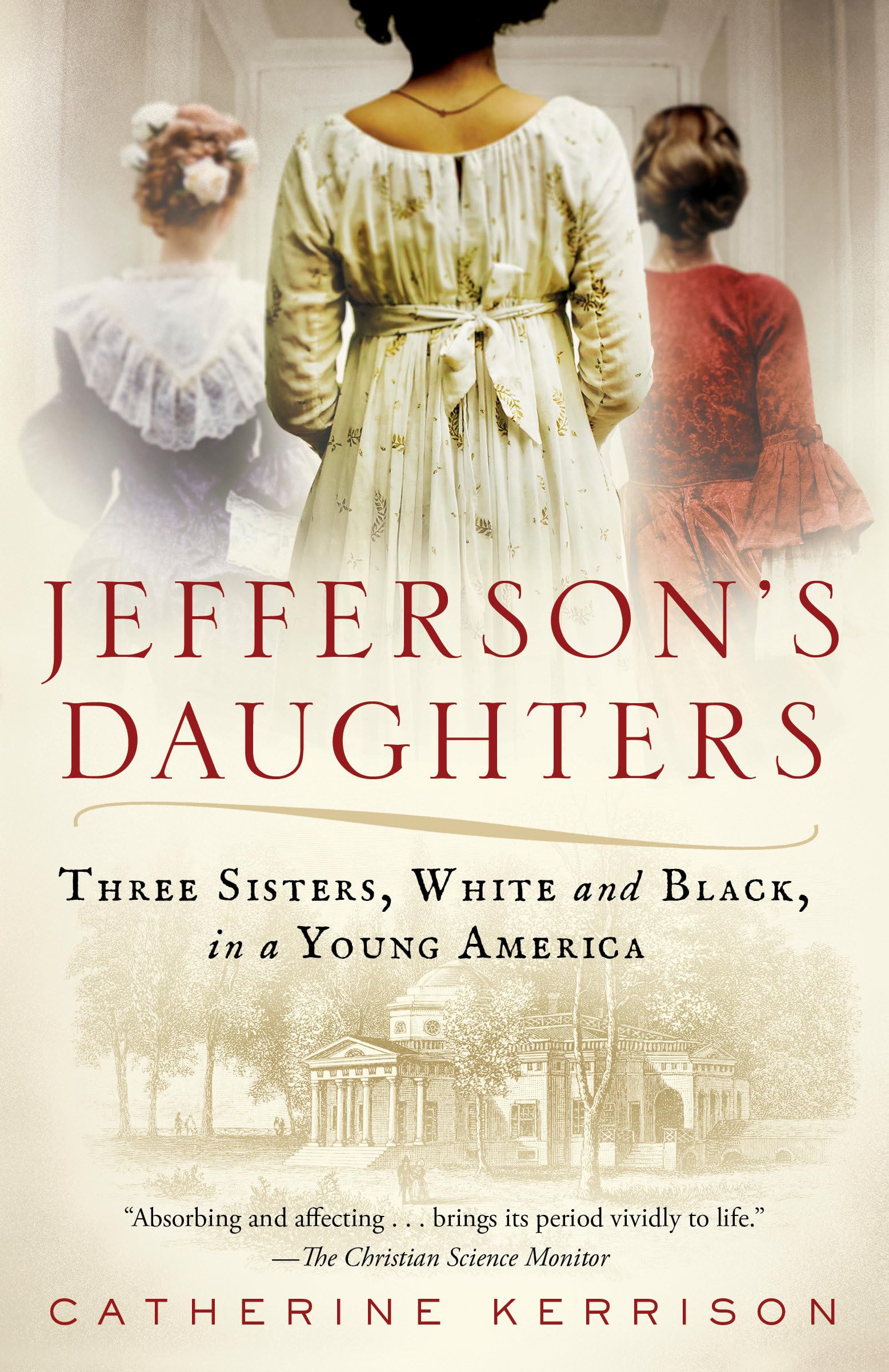 Jefferson's Daughters: Three Sisters, White and Black, in a Young America book