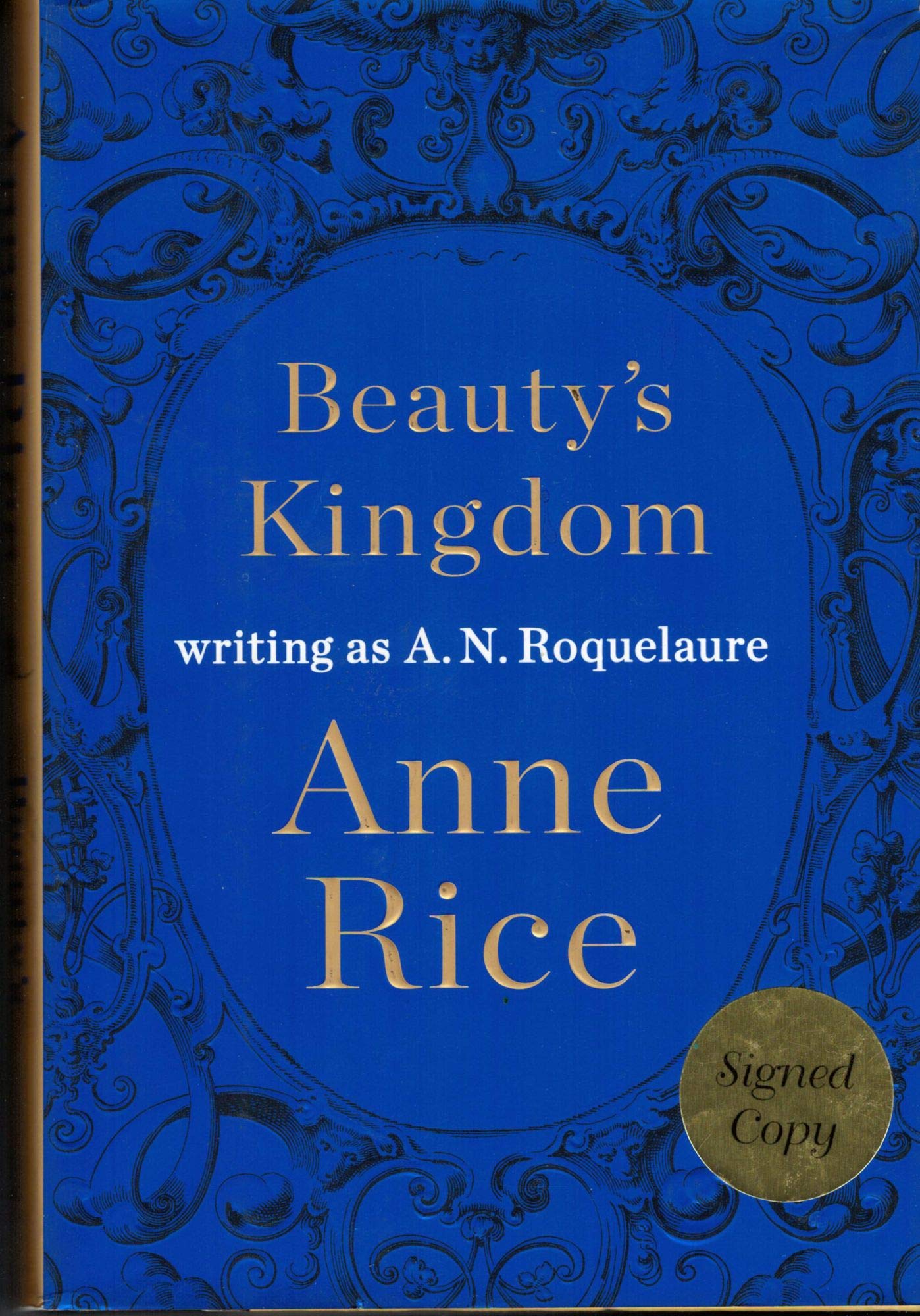 Beauty's Kingdom - Signed / Autographed Copy Books