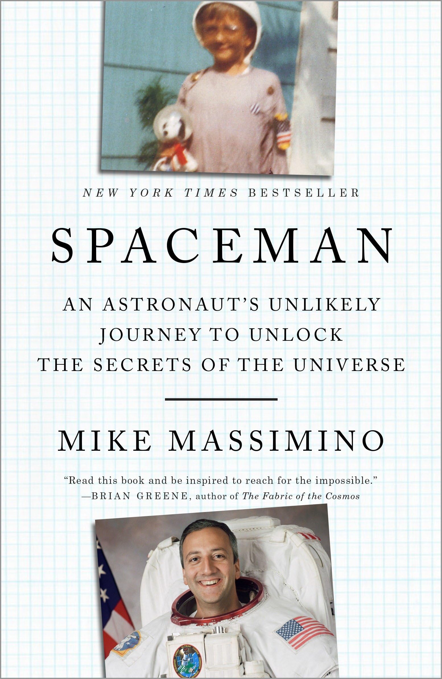 Spaceman: An Astronaut's Unlikely Journey to Unlock the Secrets of the Universe Social Sciences