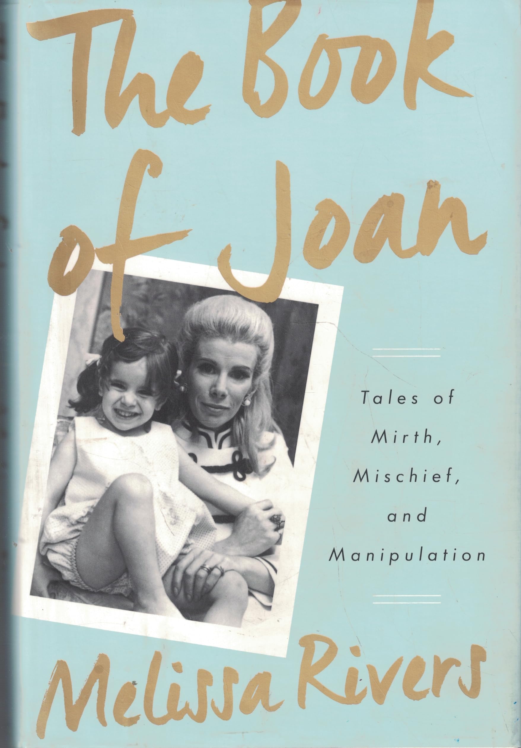 The Book of Joan: Tales of Mirth, Mischief, and Manipulation book