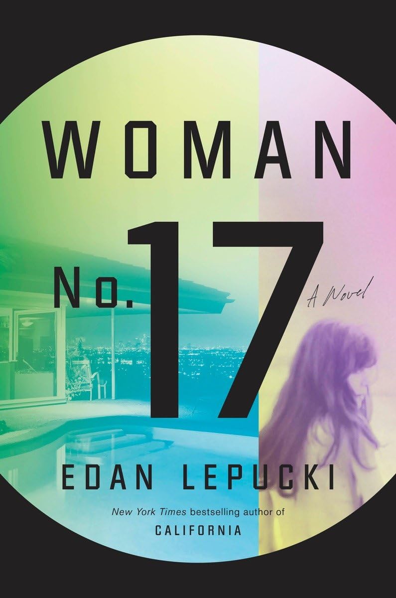 Woman No. 17: A Novel Contemporary literature