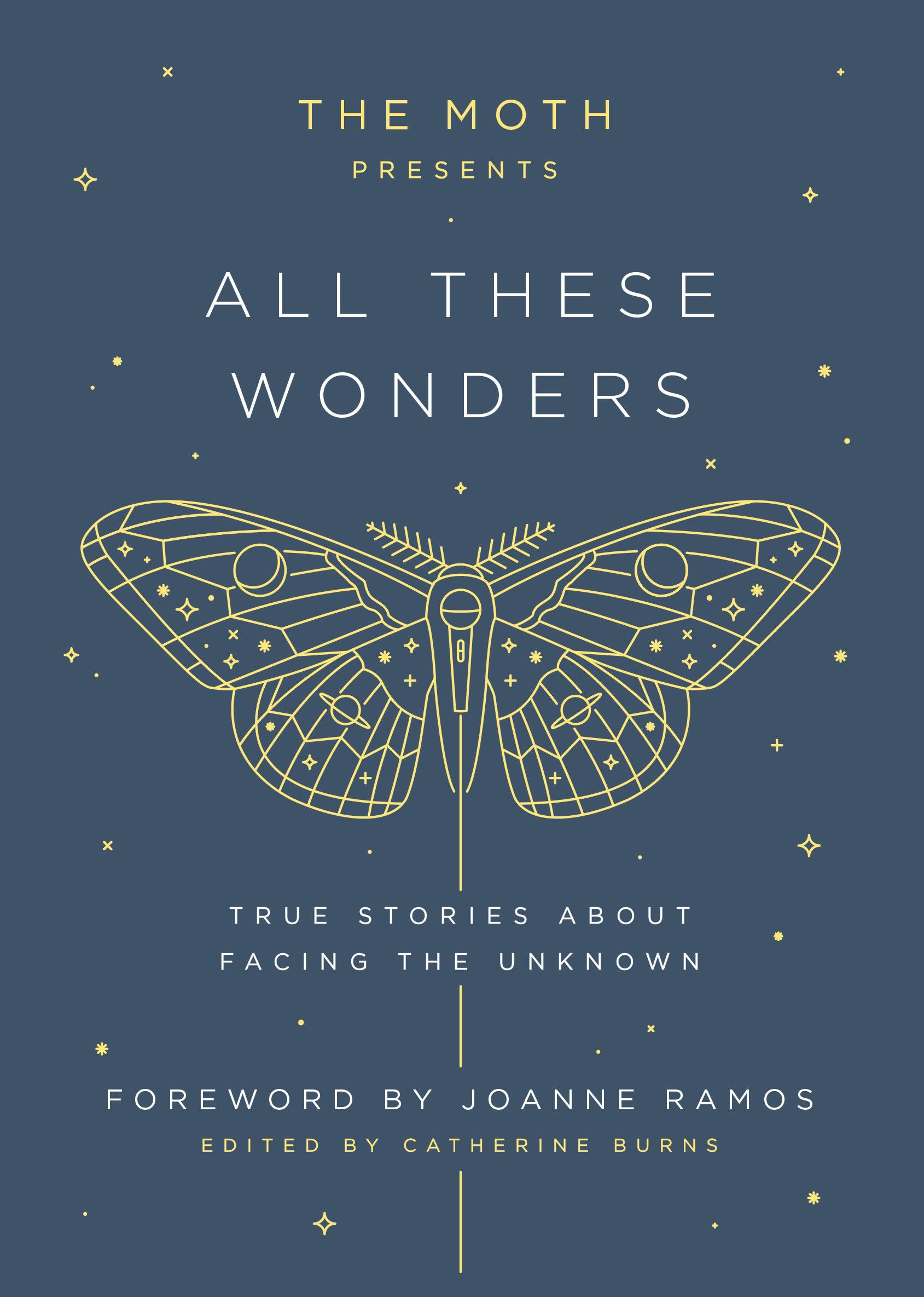 Product Image: The Moth Presents: All These Wonders