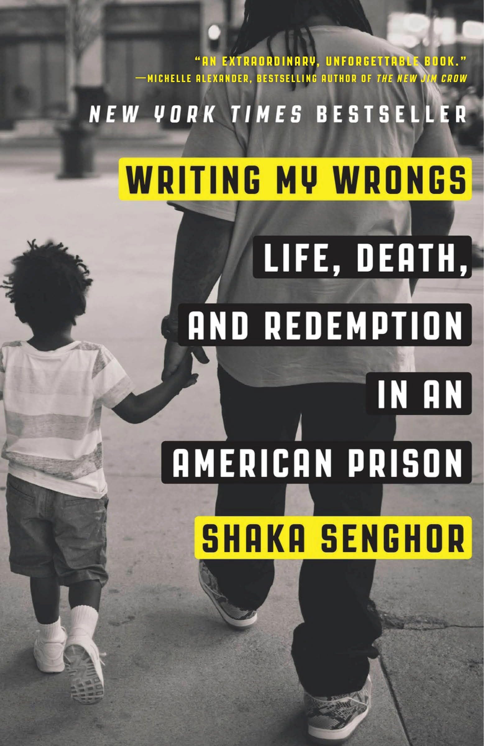 Writing My Wrongs: Life, Death, and Redemption in an American Prison Law