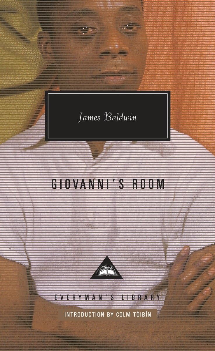 Giovanni's Room: Introduction by Colm Tóibín (Everyman's Library Contemporary Classics Series) Classics