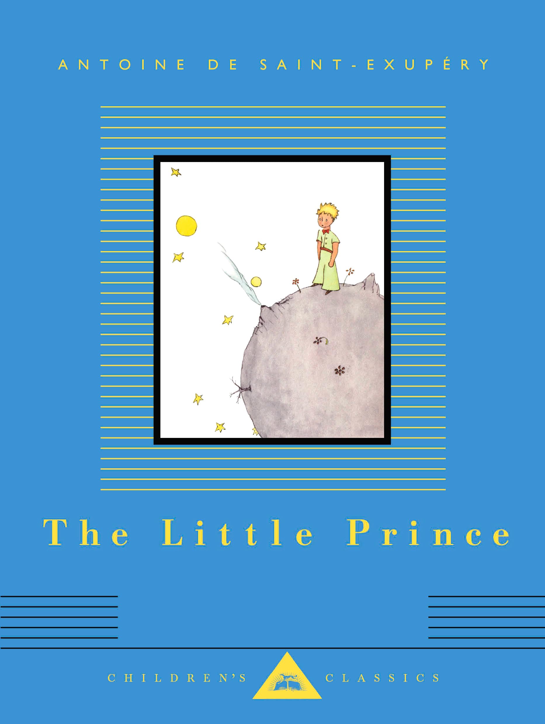 The Little Prince: Translated by Richard Howard (Everyman's Library Children's Classics) Non-fiction