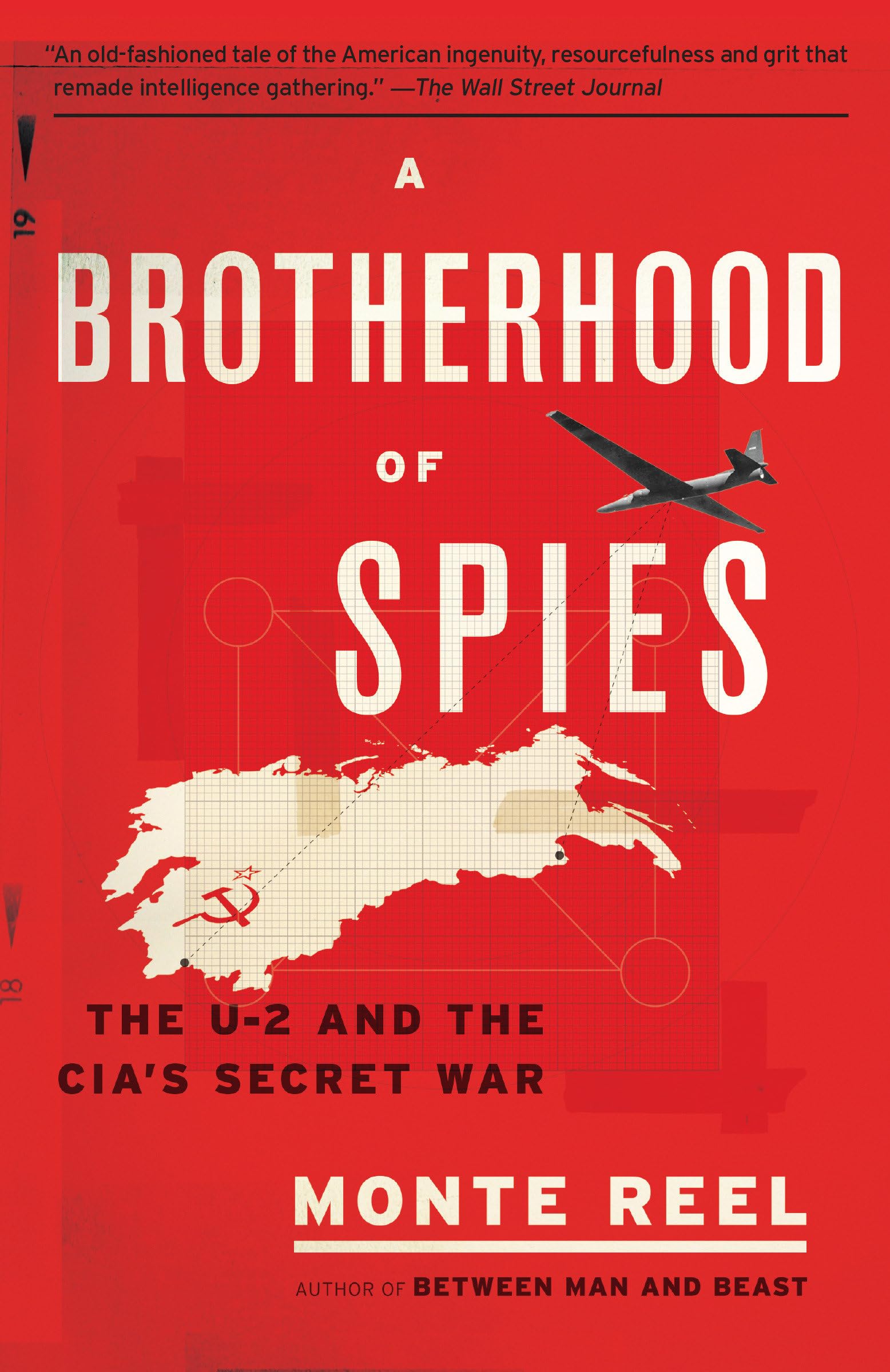A Brotherhood of Spies: The U-2 and the CIA's Secret War Social Sciences