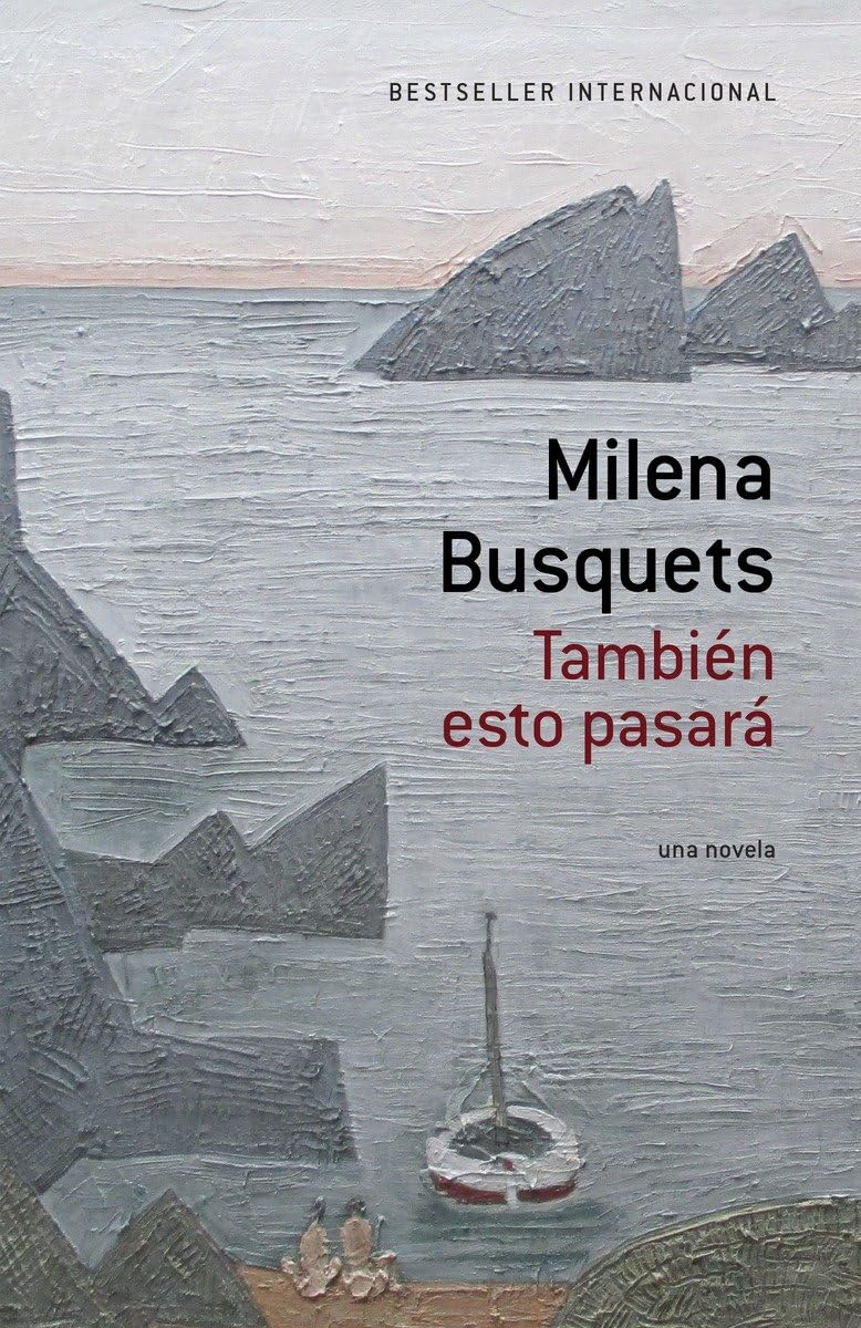 También Esto Pasará (A Vintage Español Original) Contemporary literature