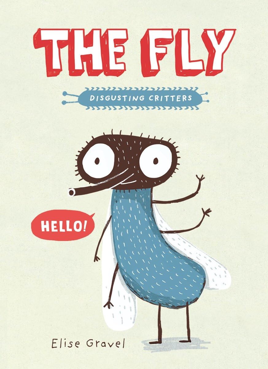 The Fly: The Disgusting Critters Series (Disgusting Creatures) Manga