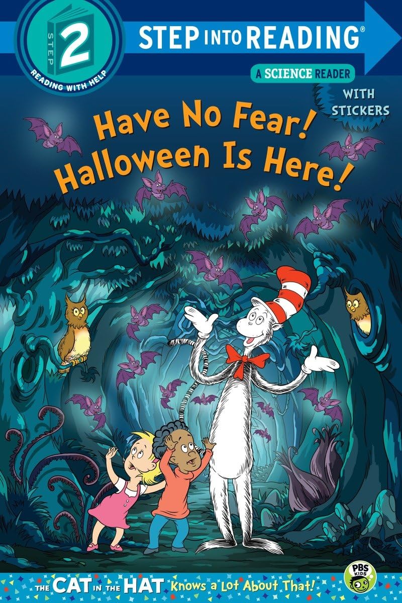Have No Fear! Halloween is Here! (Dr. Seuss/The Cat in the Hat Knows a Lot About (Step into Reading) Non-fiction