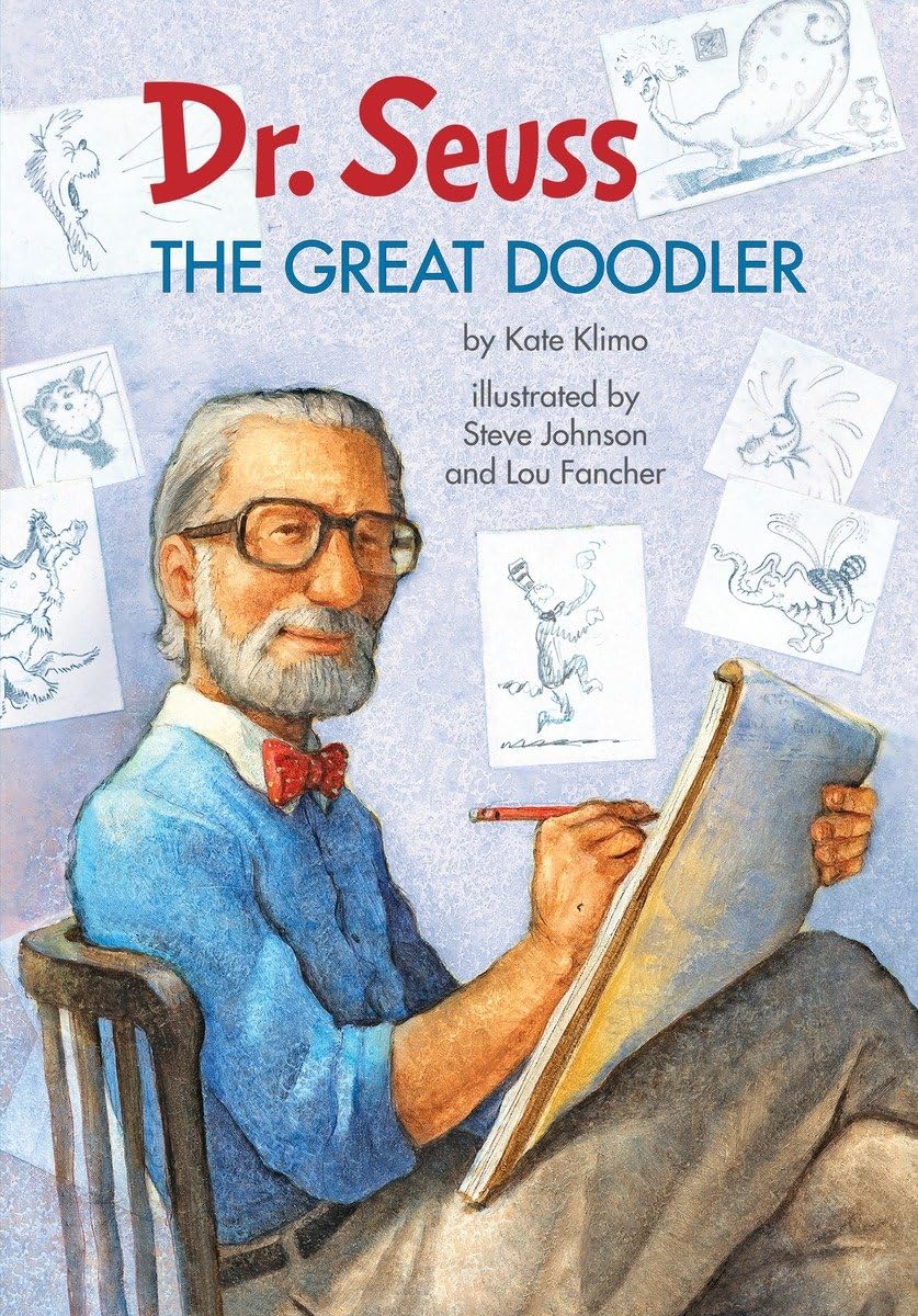 Klimo, K: Dr. Seuss: The Great Doodler Non-fiction