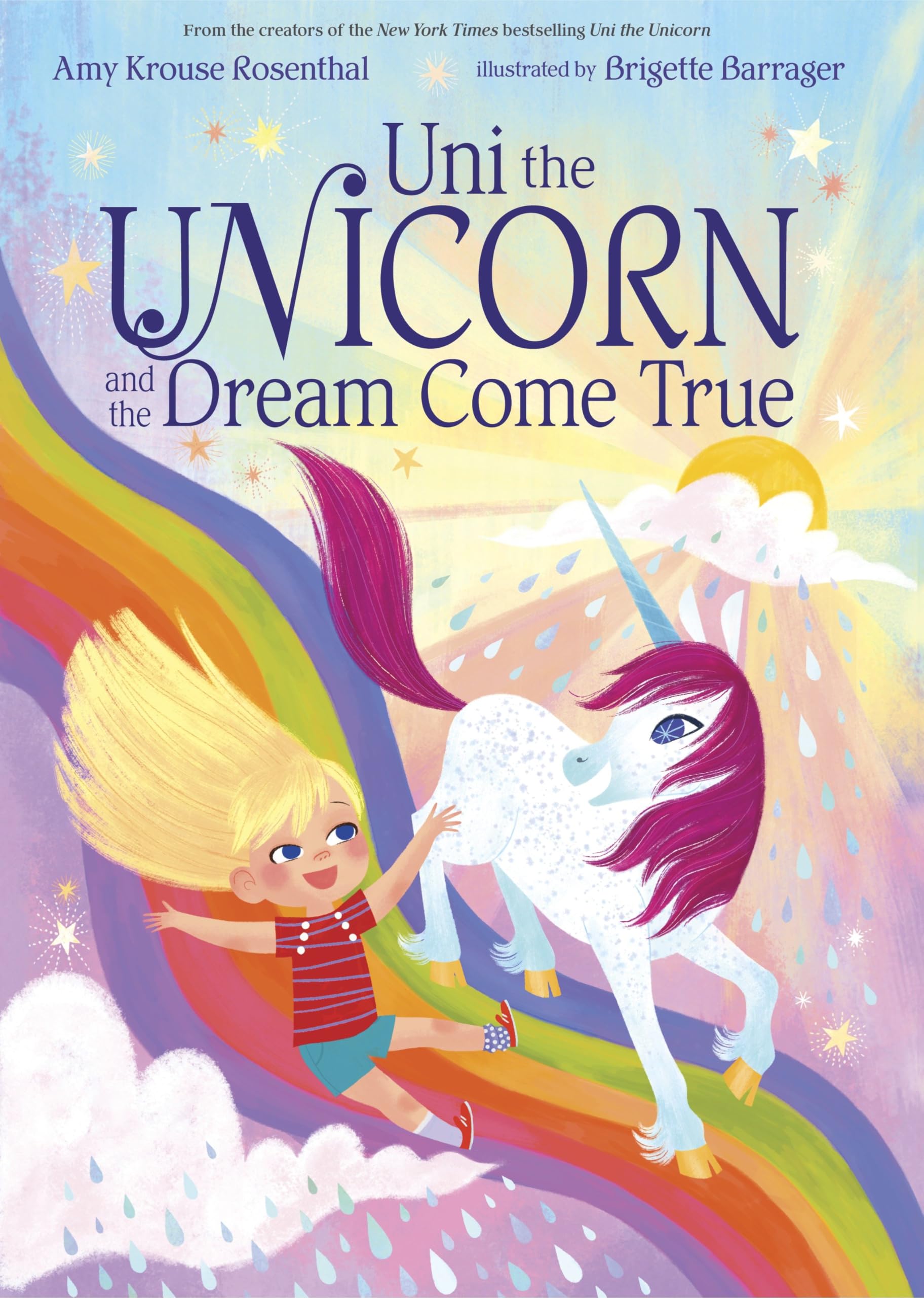 Uni the Unicorn and the Dream Come True Non-fiction