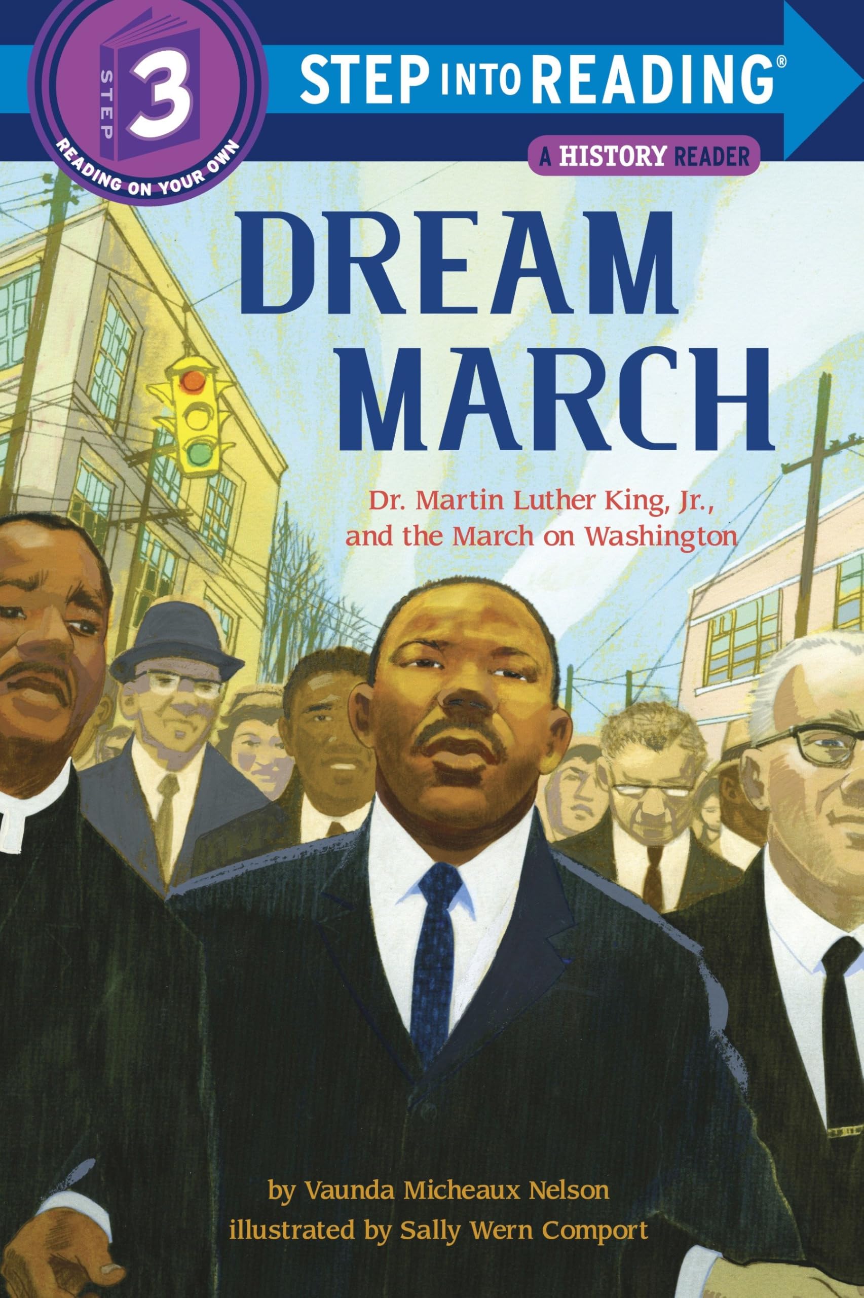 Dream March: Dr. Martin Luther King, Jr., and the March on Washington Non-fiction