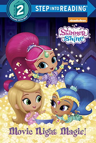 Movie Night Magic! (Step Into Reading, Step 2: Shimmer and Shine) Non-fiction