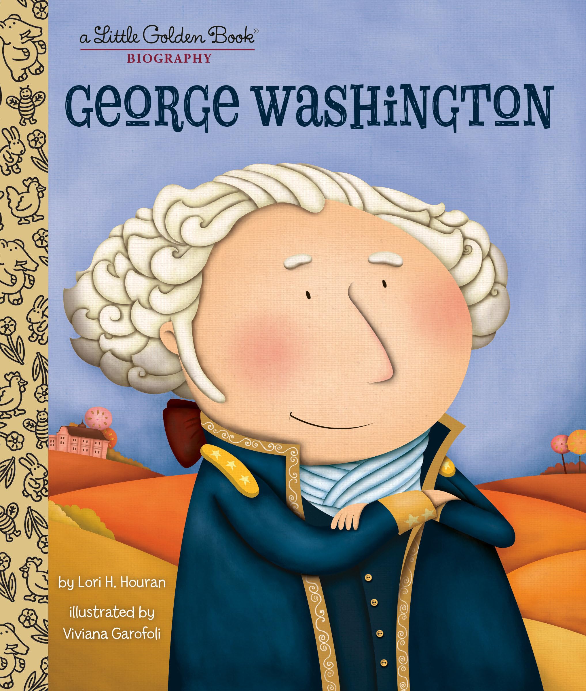 My Little Golden Book About George Washington Politics & History