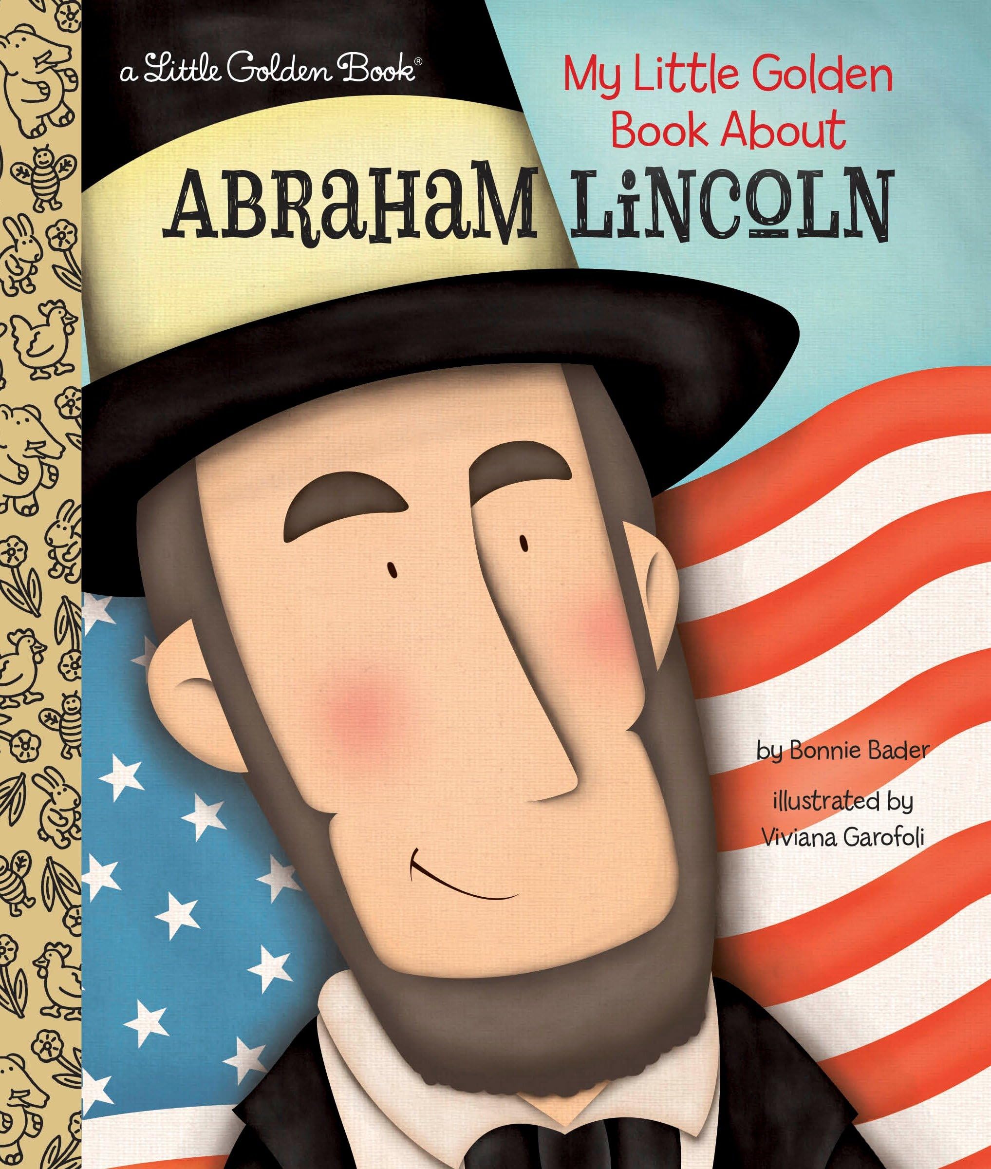 My Little Golden Book About Abraham Lincoln Politics & History