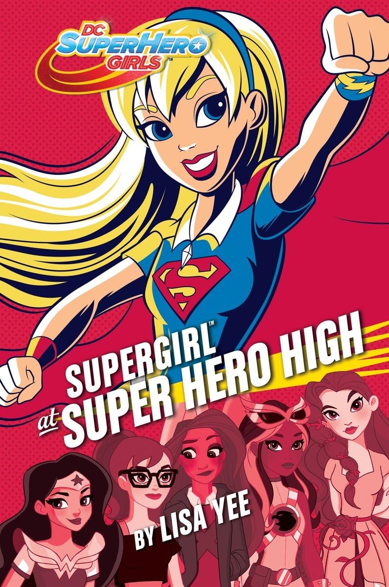 Supergirl at Super Hero High (DC Super Hero Girls) (DC Super Hero Girls, 2, Band 2) Manga