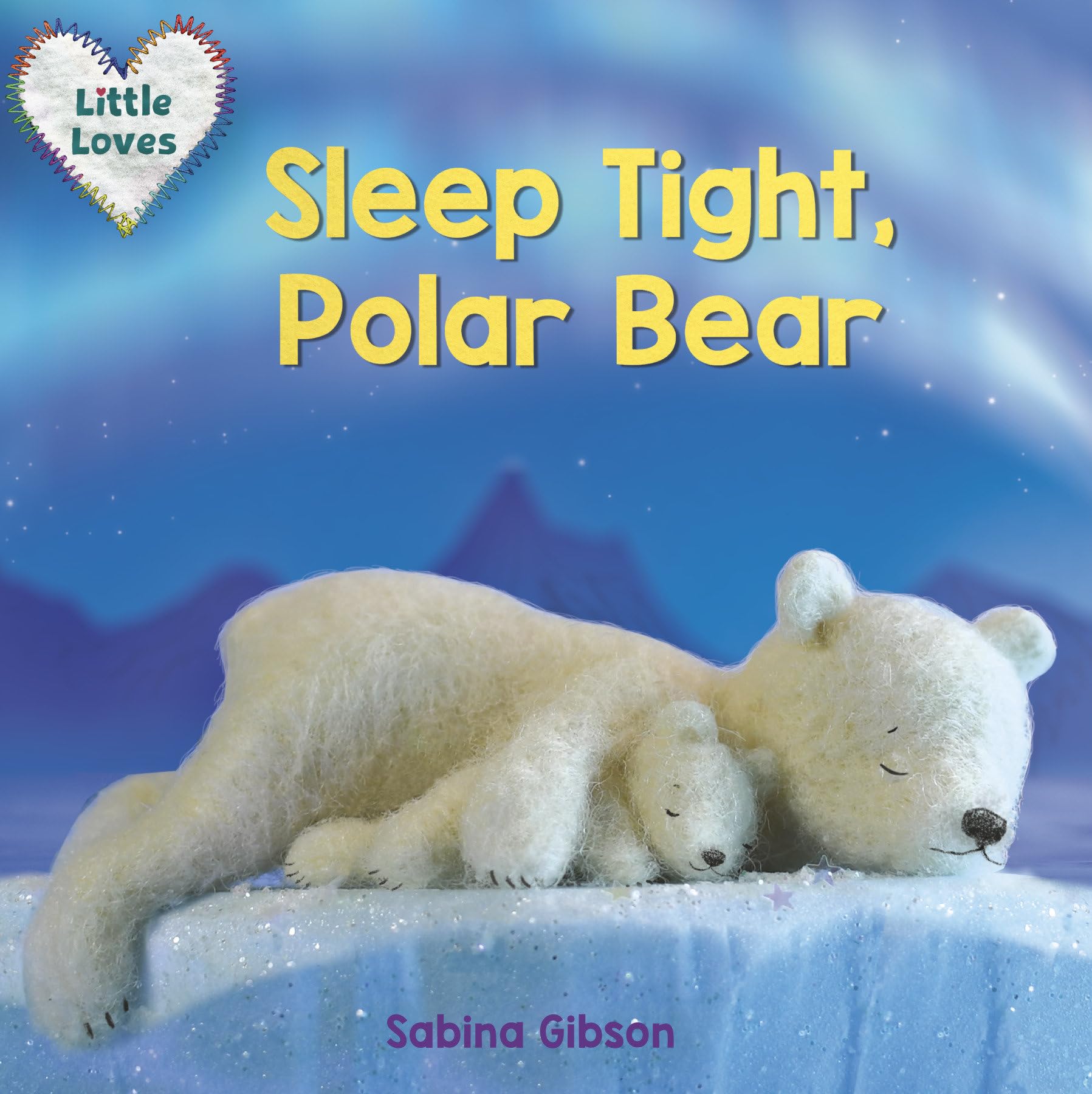 Sleep Tight, Polar Bear (Little Loves) Parents & Children