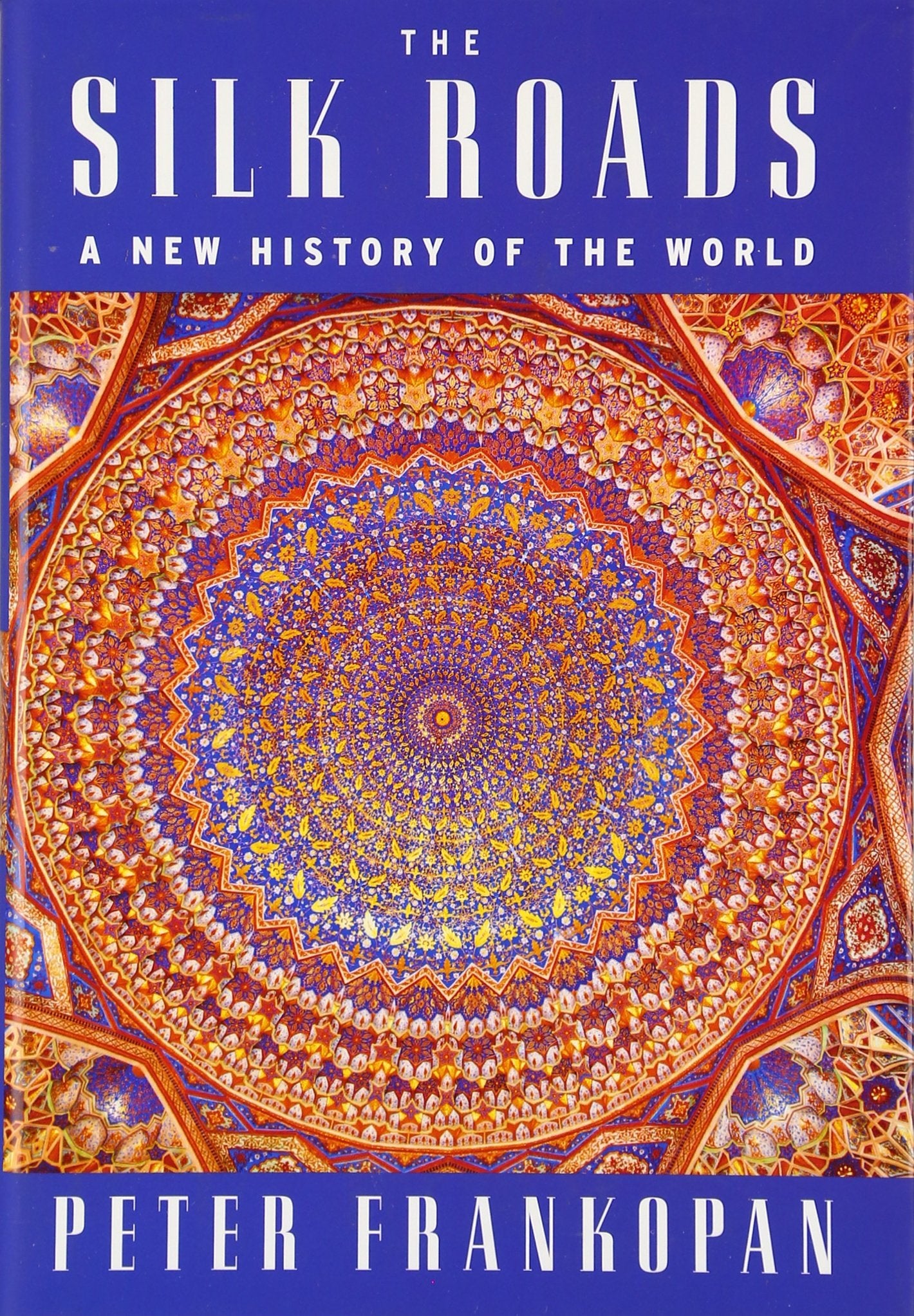The Silk Roads: A New History of the World Film, Art & Culture