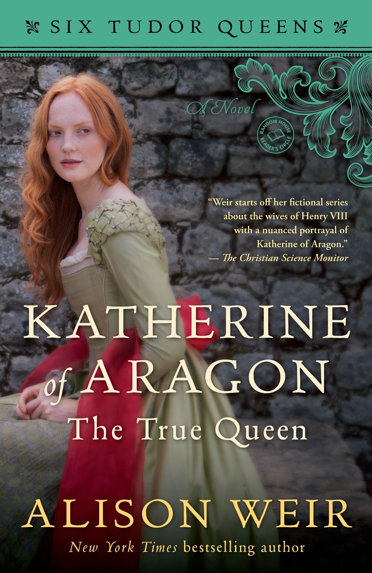 Katherine of Aragon, the True Queen (Six Tudor Queens) Historical Fiction