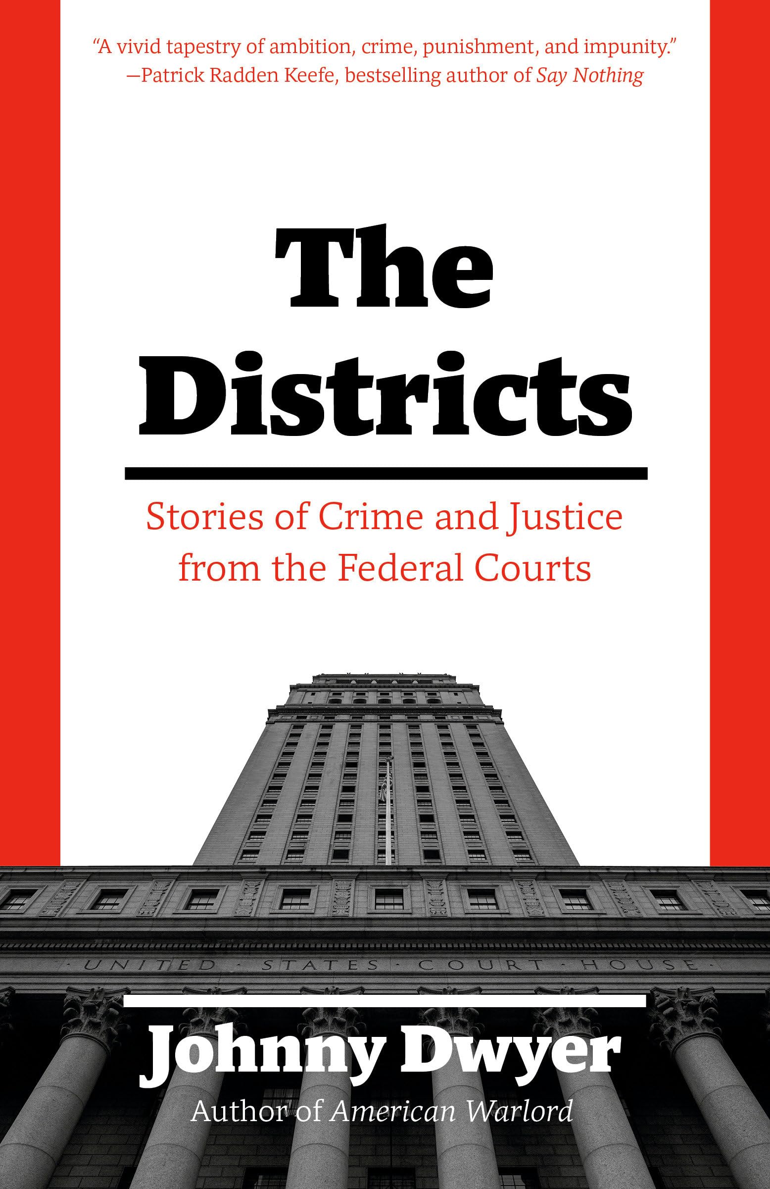 The Districts: Stories of Crime and Justice from the Federal Courts book