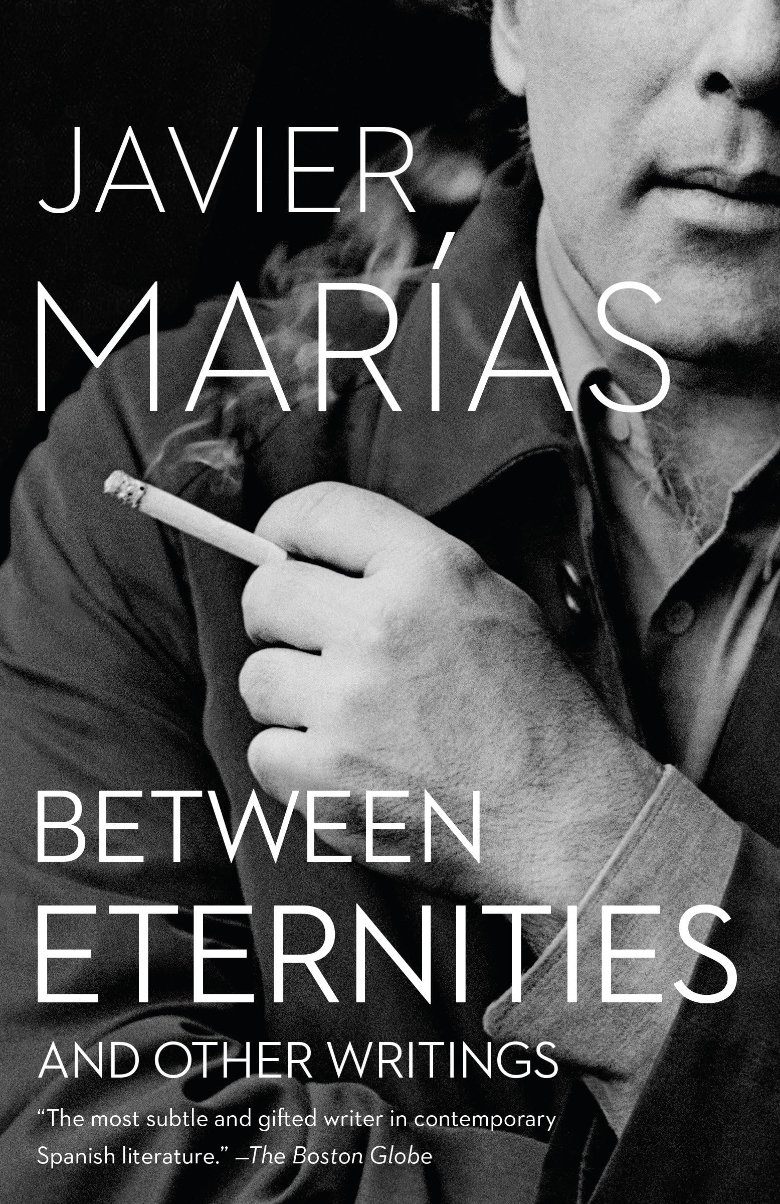 Between Eternities: And Other Writings (Vintage International) Contemporary literature
