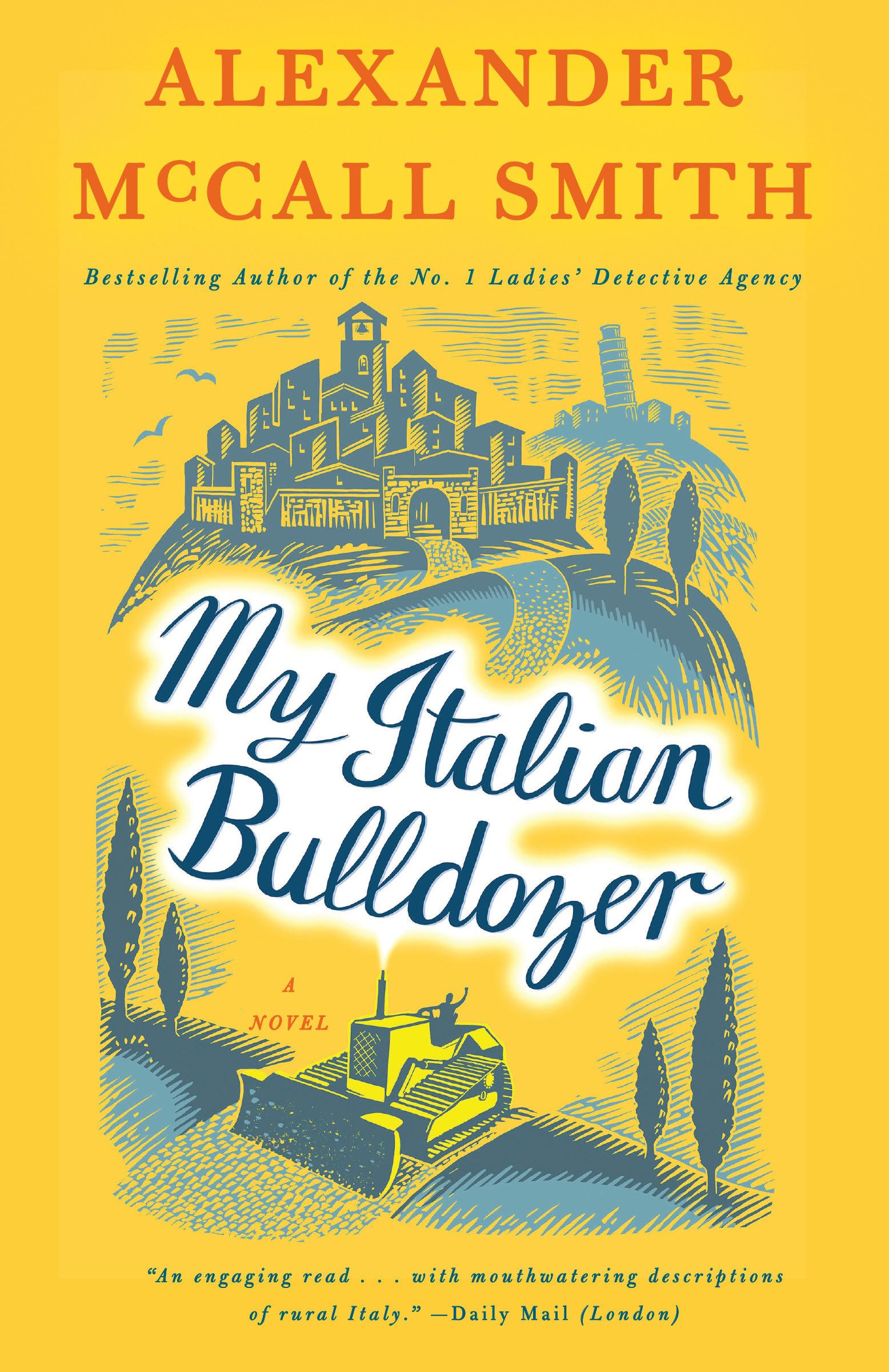 My Italian Bulldozer: A Paul Stuart Novel (1) Humour & Satire