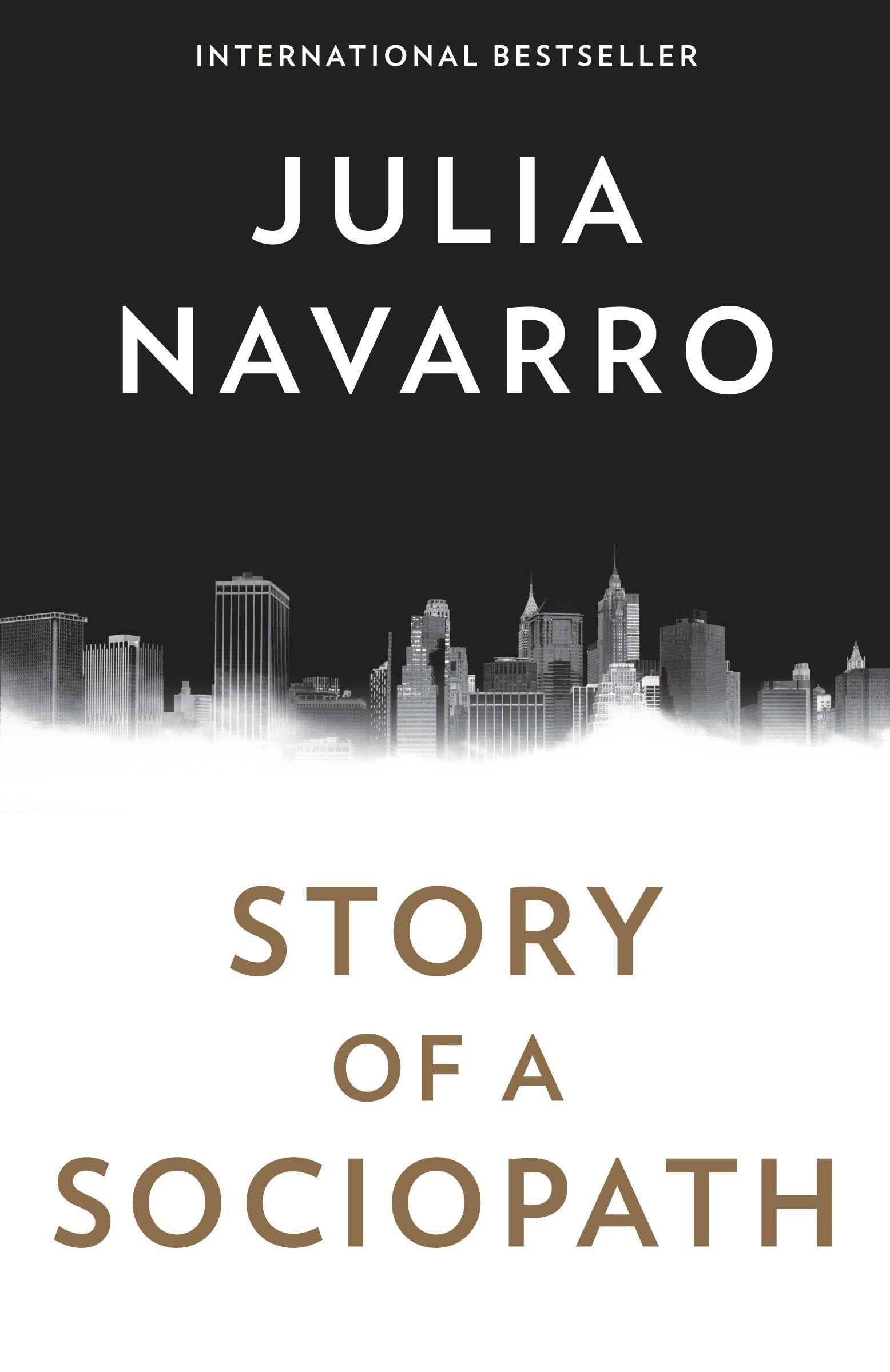 Story of a Sociopath: A novel Contemporary literature