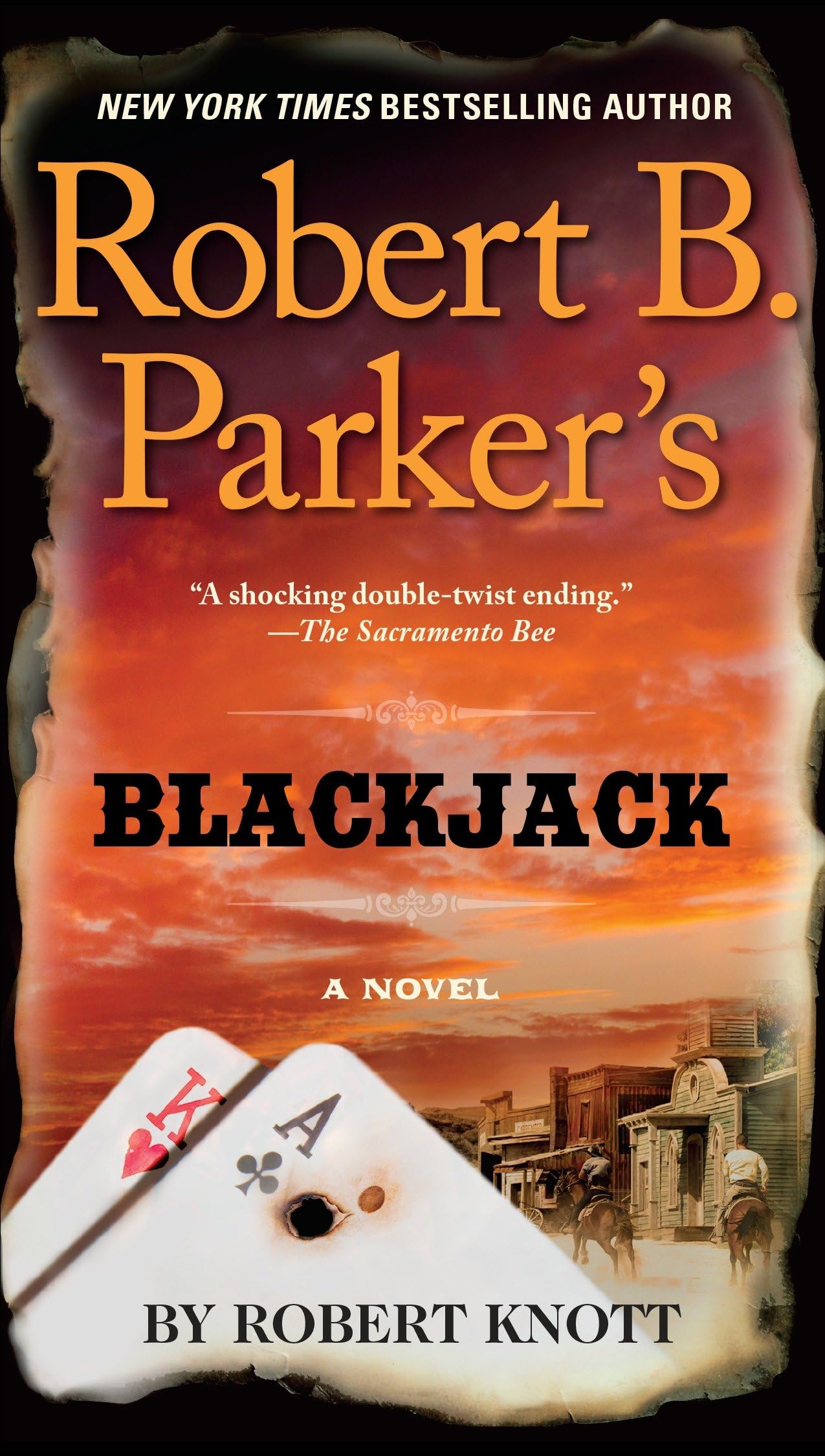 Robert B. Parker's Blackjack (A Cole and Hitch Novel, Band 8) Action & Adventure