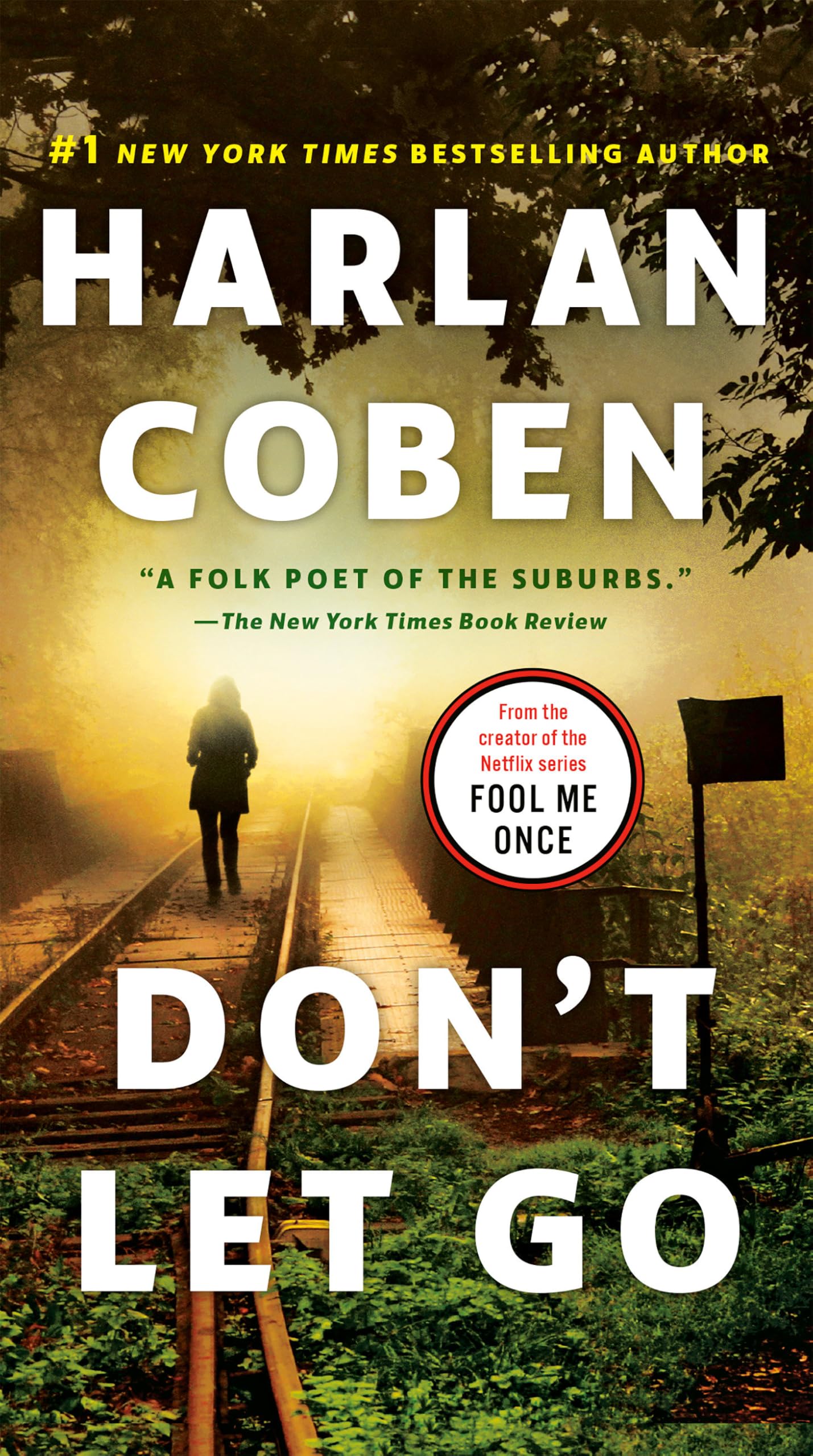 Don't Let Go: A Novel Action & Adventure