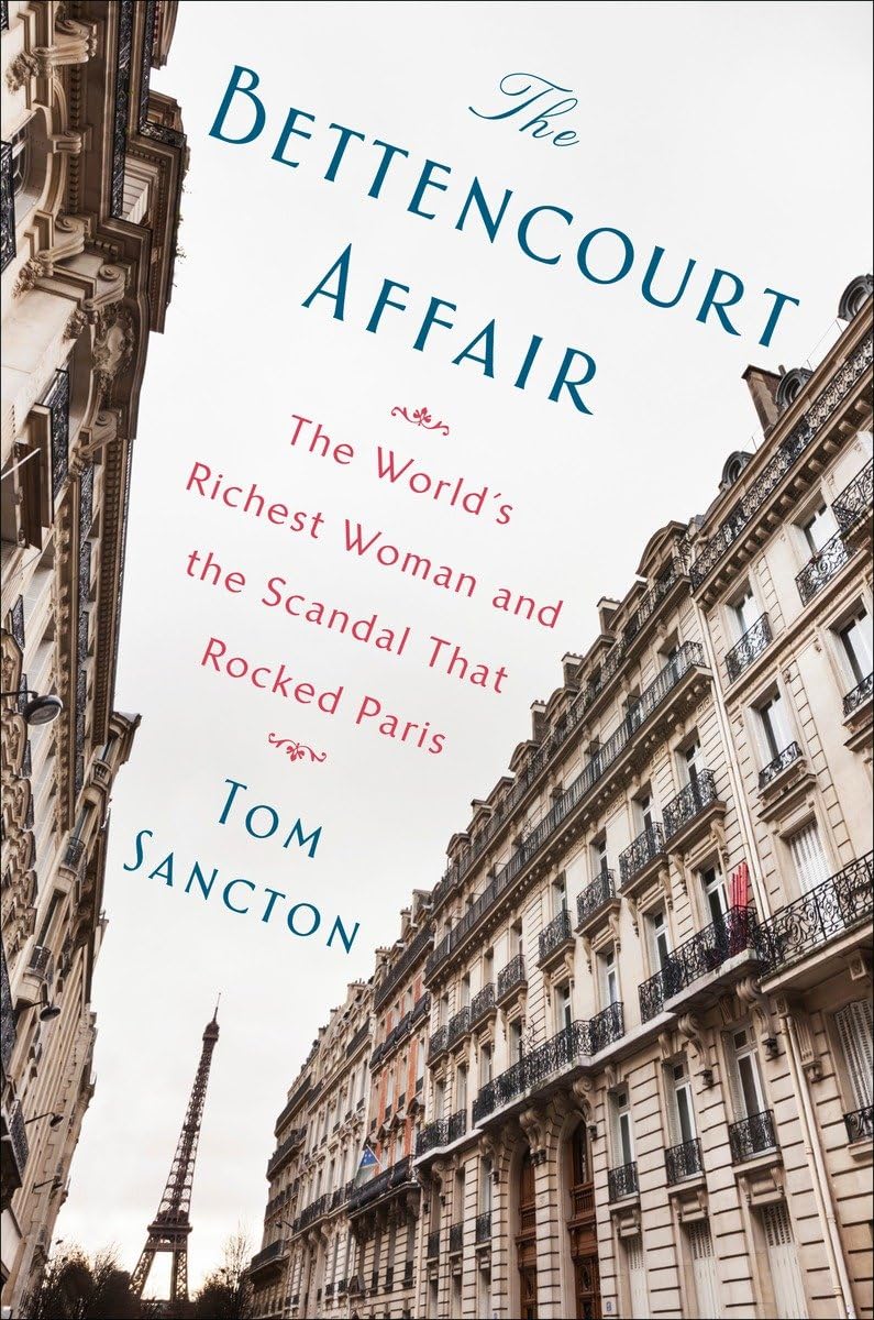 The Bettencourt Affair Social Sciences