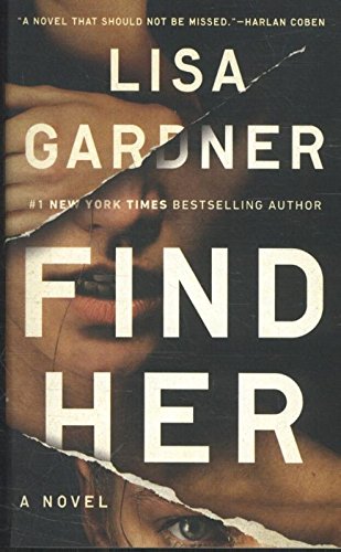 Find Her: A Novel (D.D. Warren, 6) Contemporary literature