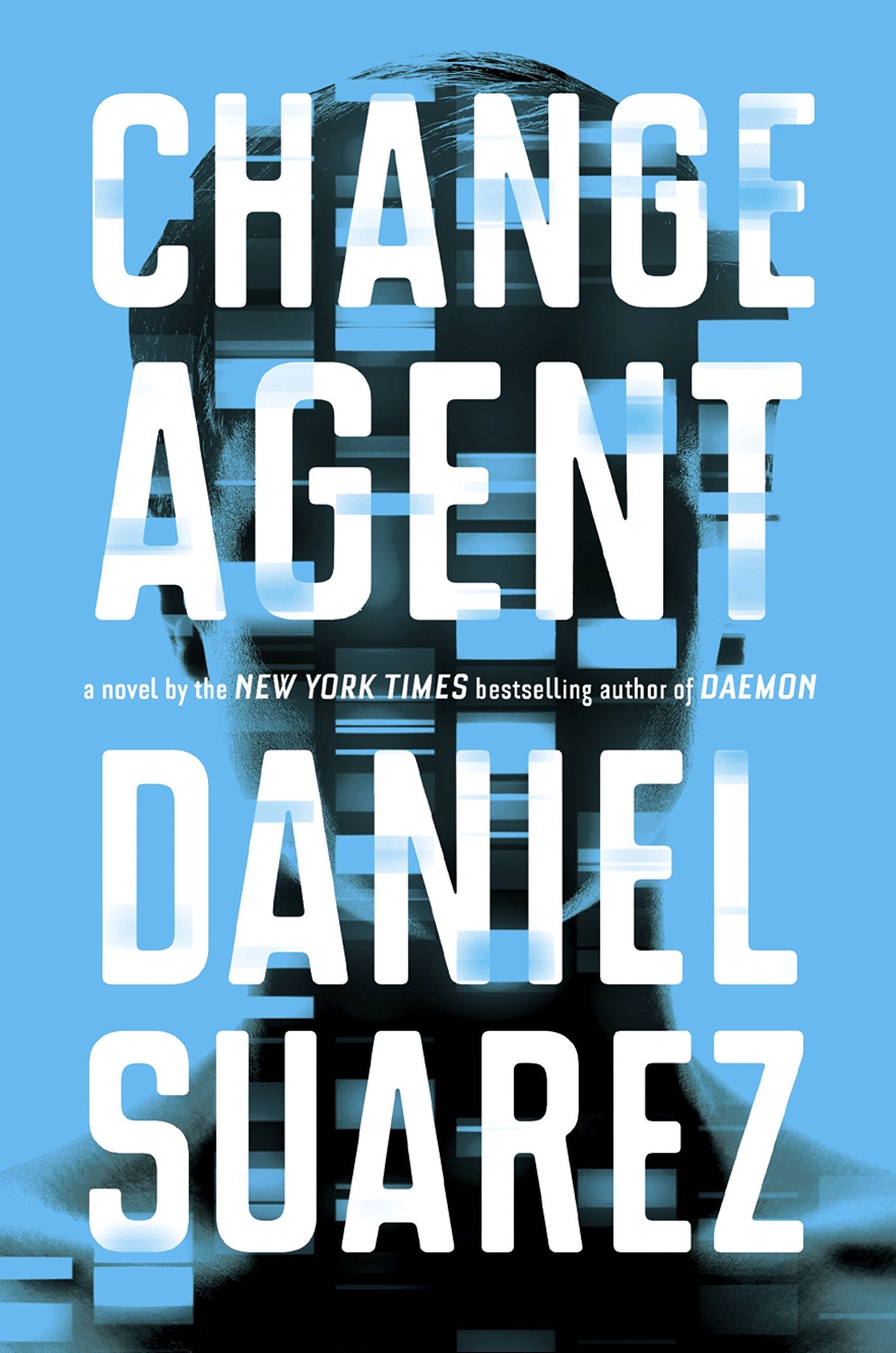 Suarez, D: Change Agent Contemporary literature Books