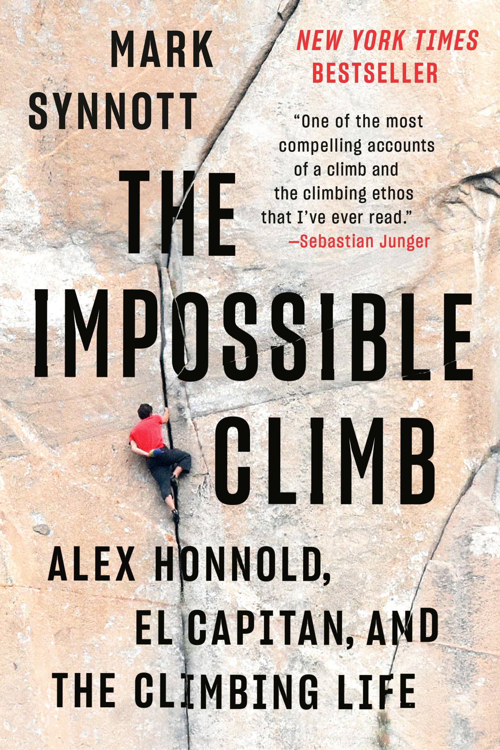 The Impossible Climb: Alex Honnold, El Capitan, and the Climbing Life Pop culture
