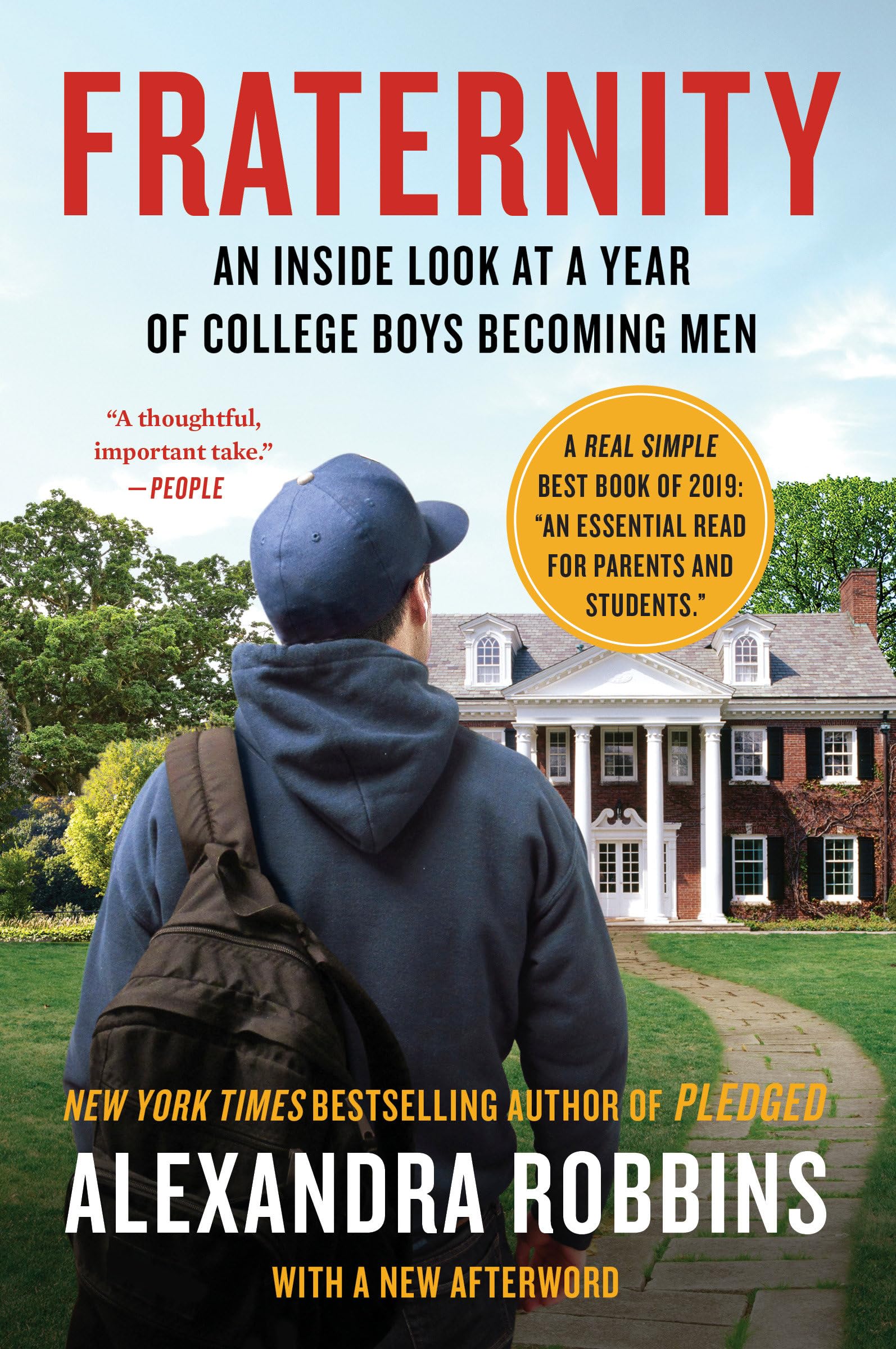 Fraternity: An Inside Look at a Year of College Boys Becoming Men Law