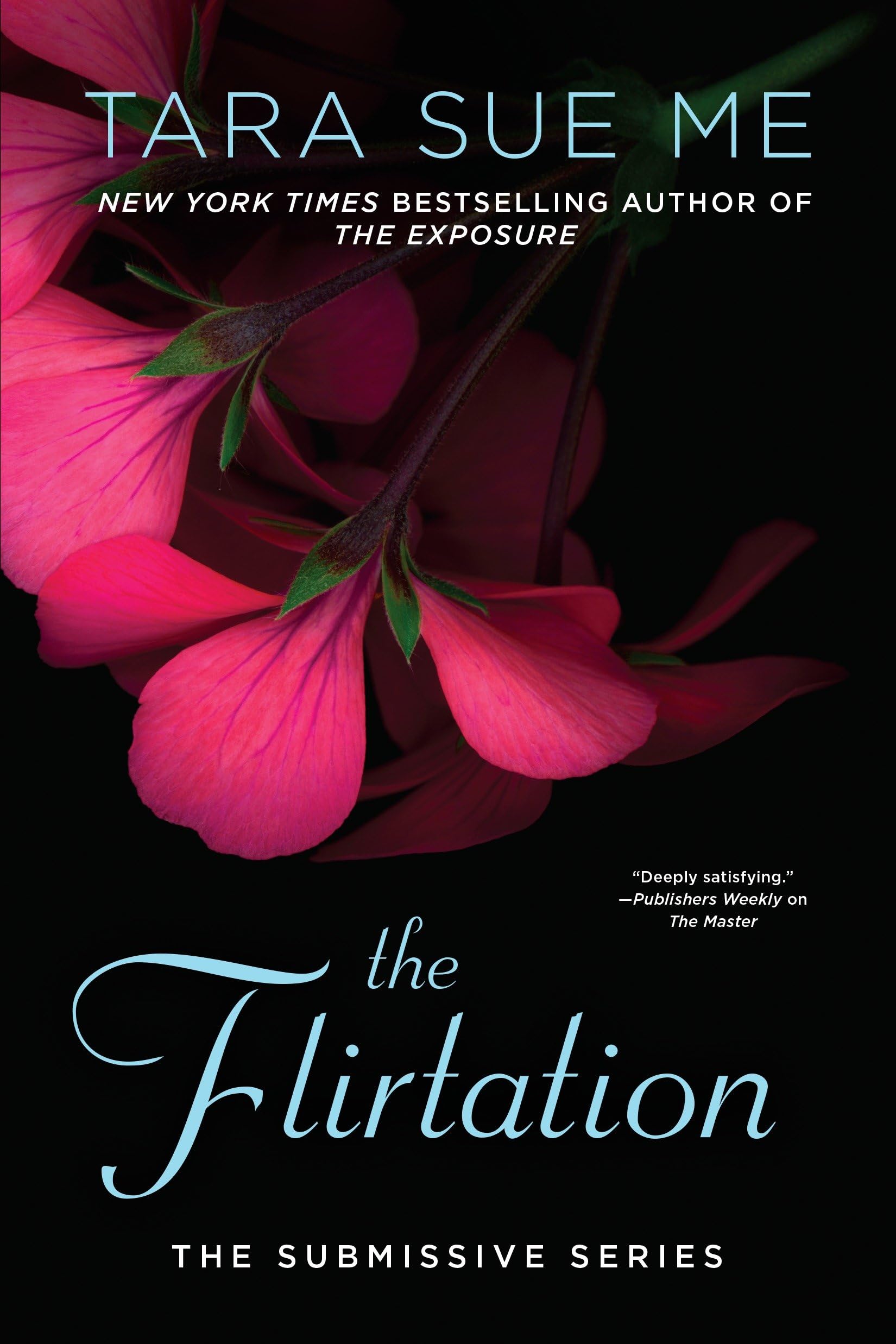 The Flirtation (The Submissive Series, Band 10) Contemporary literature
