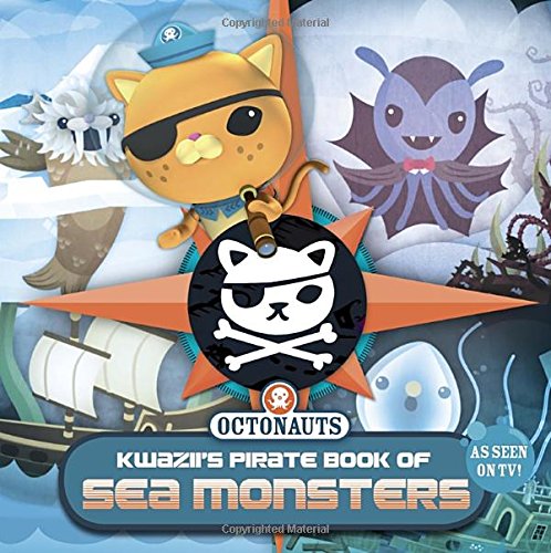 Kwazii's Pirate Book of Sea Monsters (Octonauts) Novels & Short Stories