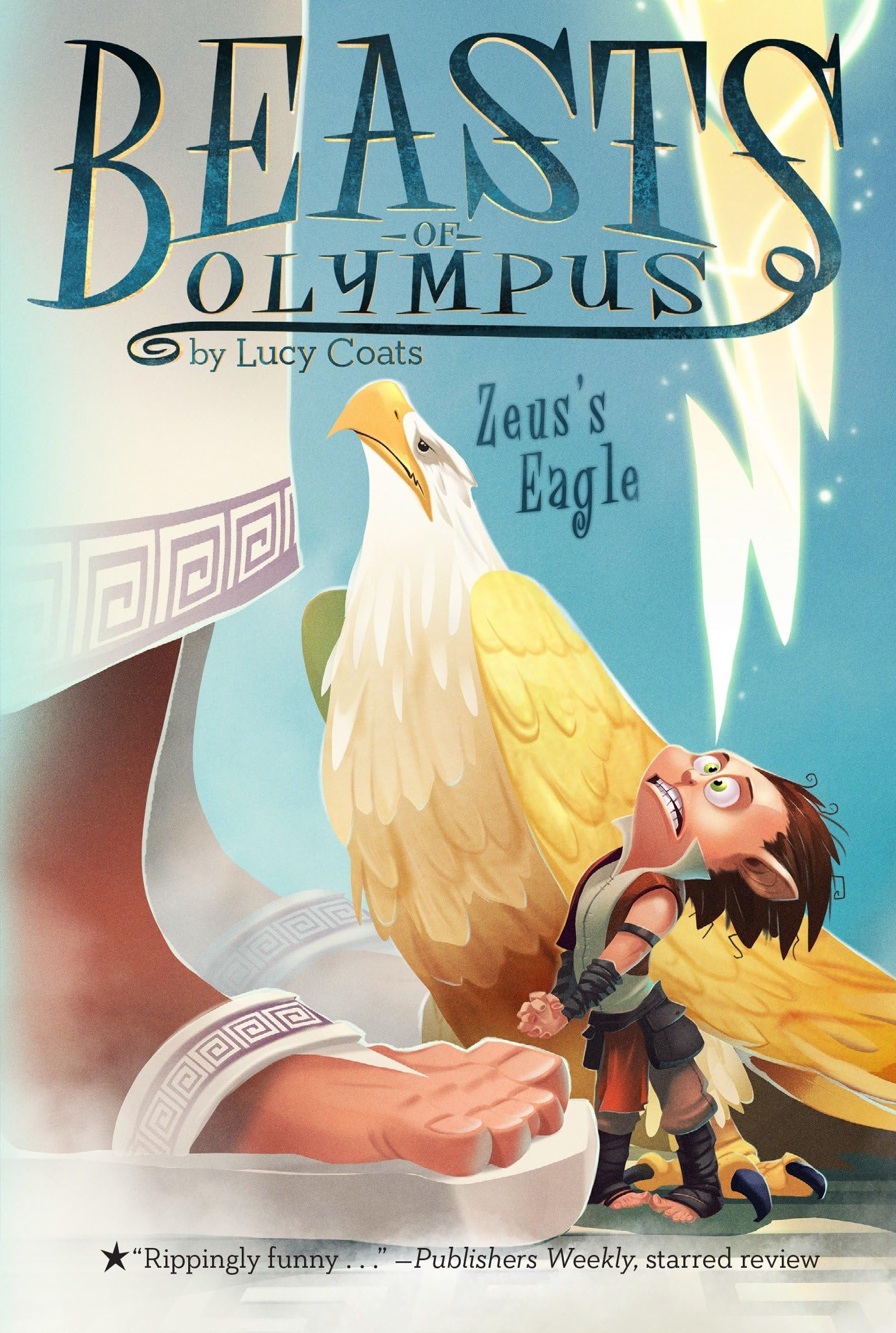 Zeus's Eagle (Beasts of Olympus, 6, Band 6) Fairy Tales & Legends