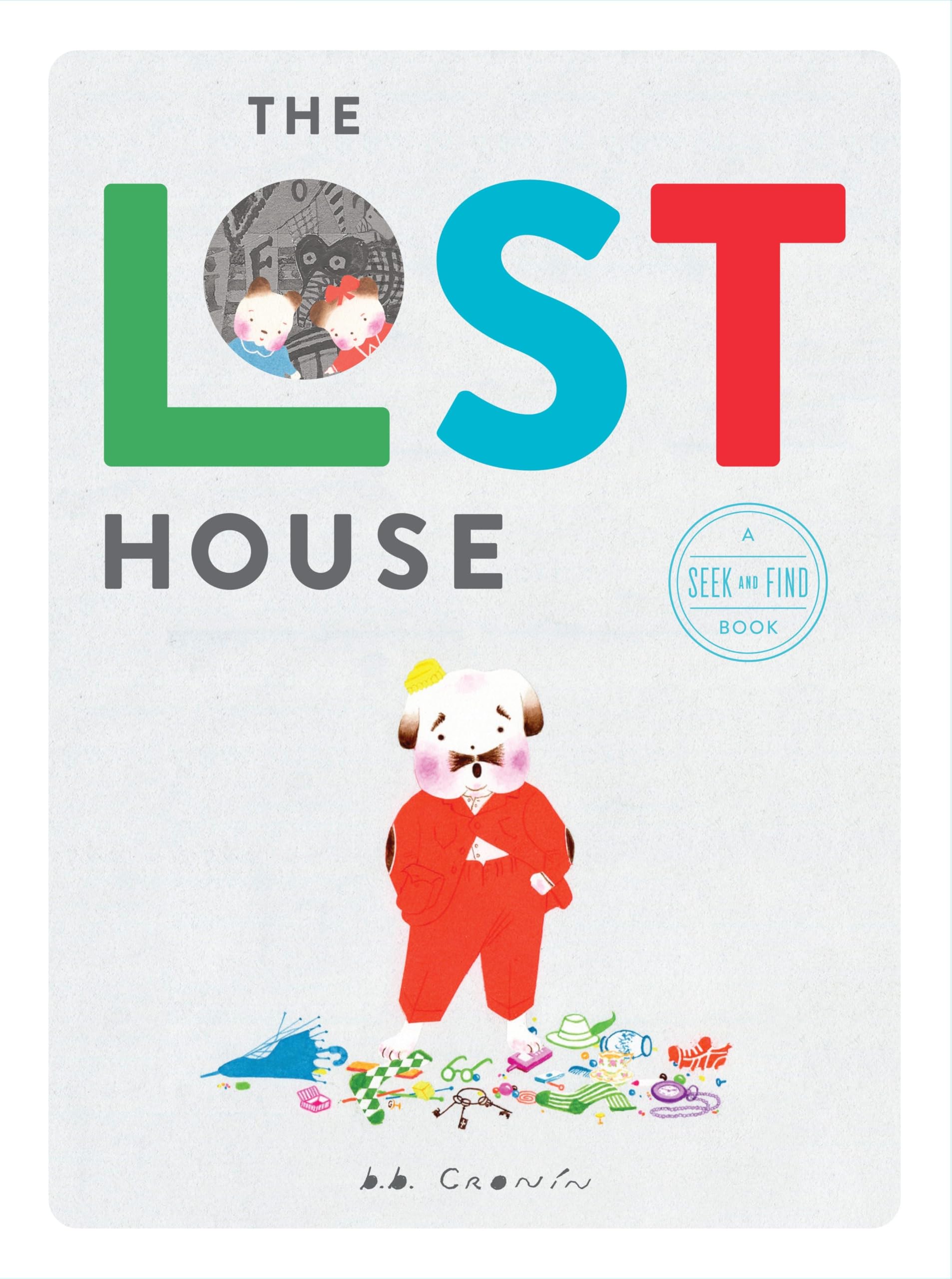 The Lost House: A Seek and Find Book Non-fiction