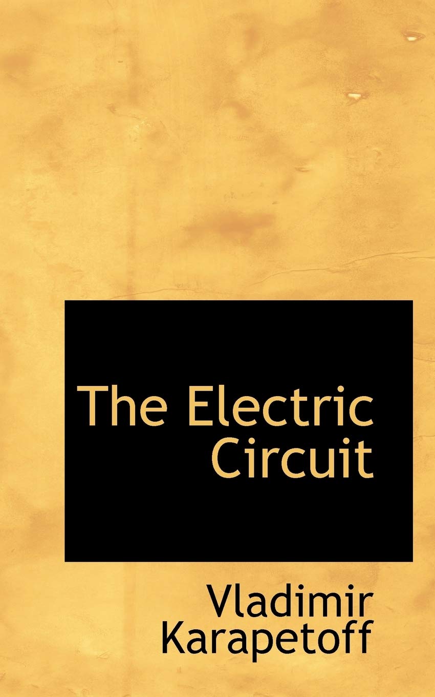 The Electric Circuit Politics & History