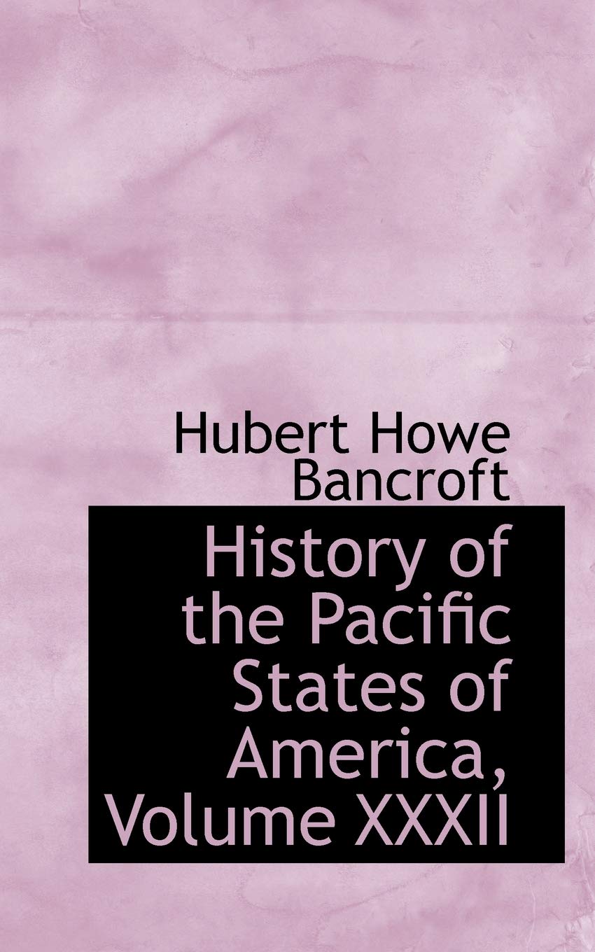 History of the Pacific States of America Politics & History